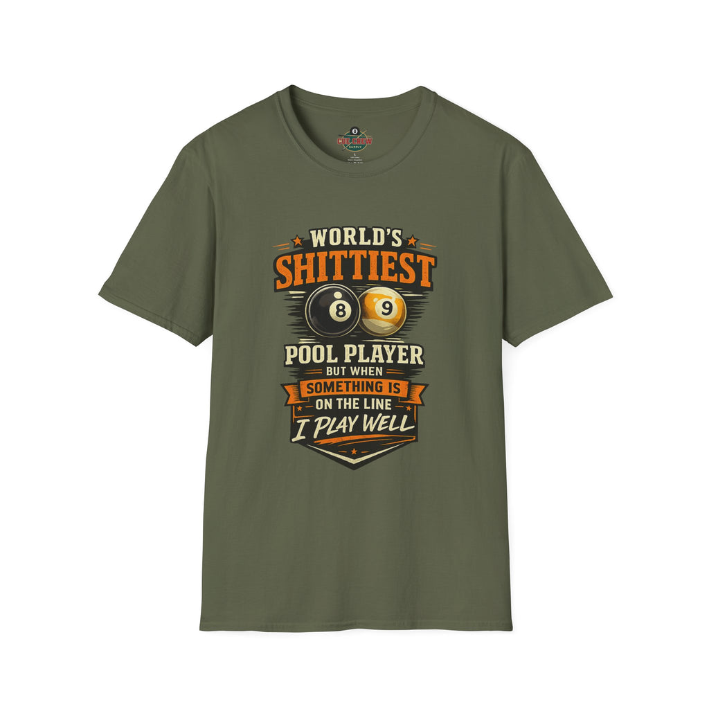 World’s Shittiest Pool Player Funny Billiards T-Shirt