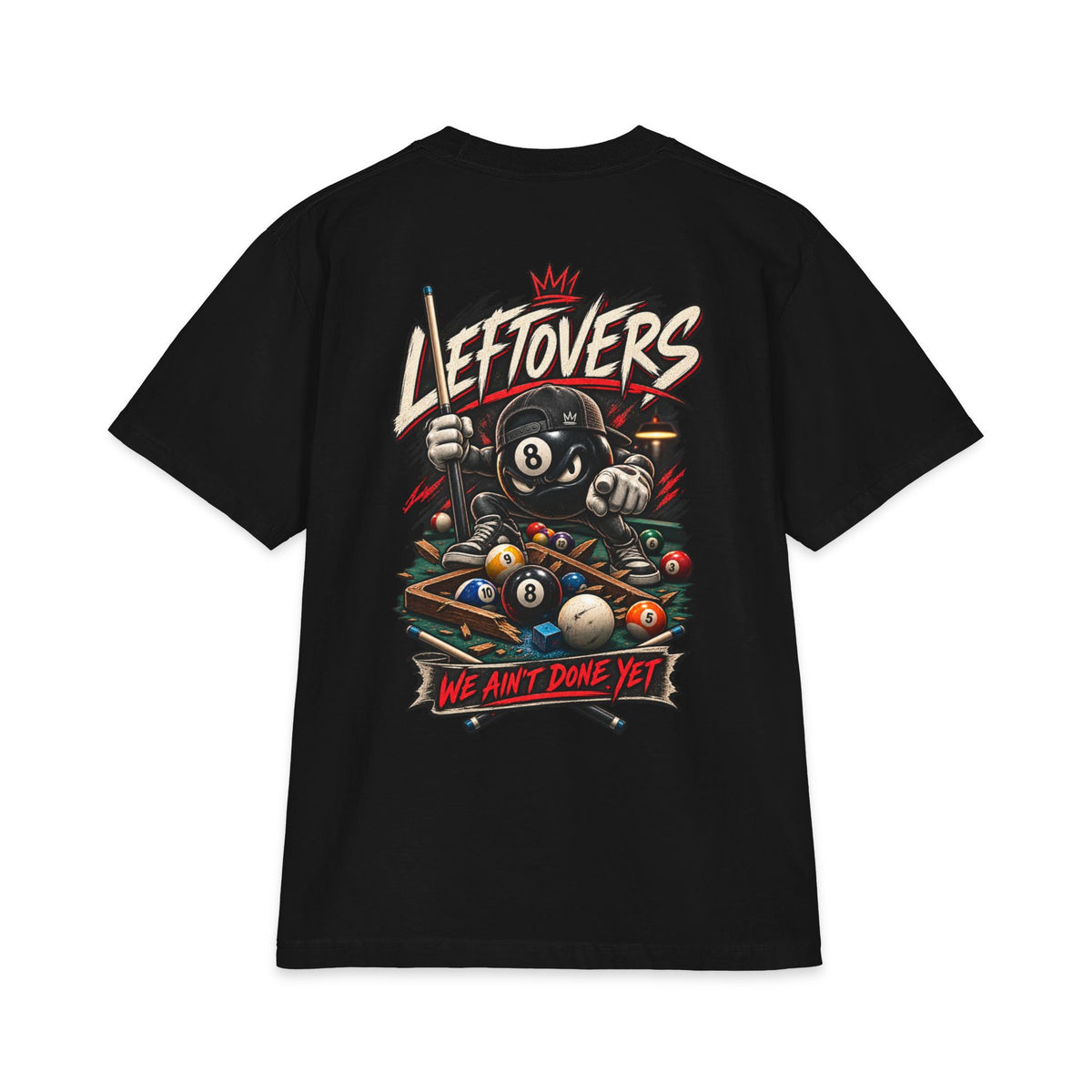Leftovers – We Ain’t Done Yet – Cue Crew After Dark Billiards T-Shirt