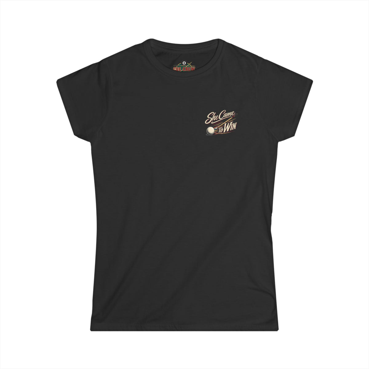 She Came To Win Women’s Billiards T-Shirt – Front & Back Pool Tee