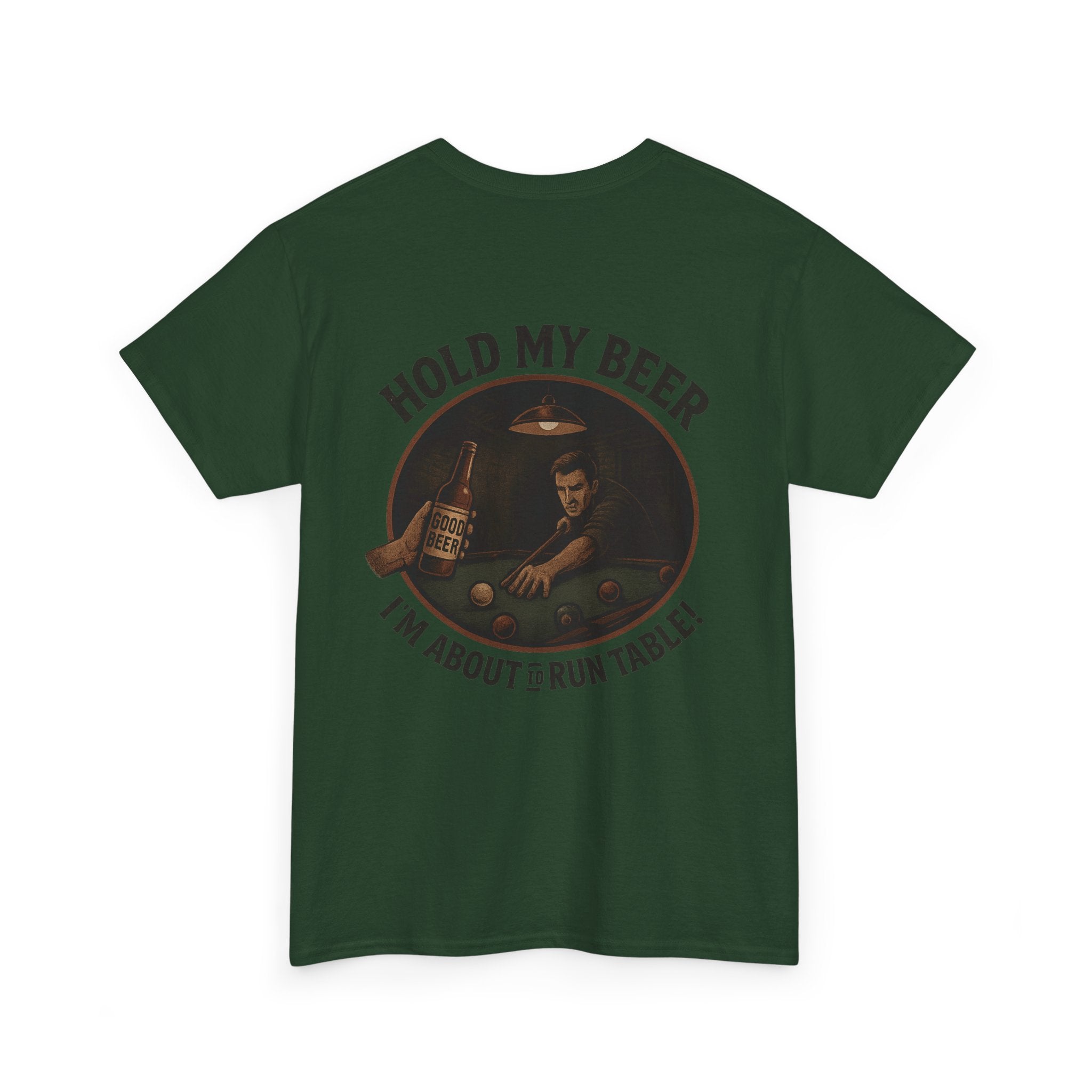Hold My Beer, I'm About To Run Table Gildan Tee