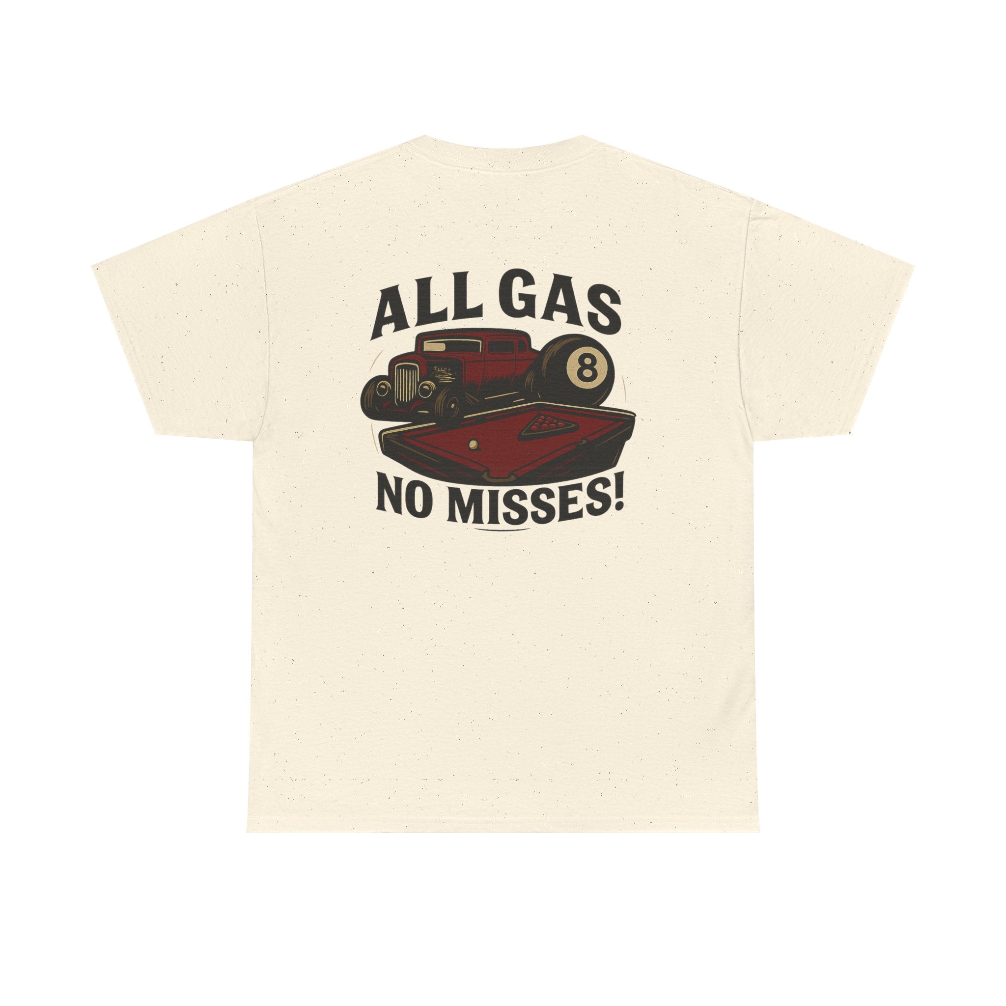 All Gas No Misses Gildan Tee