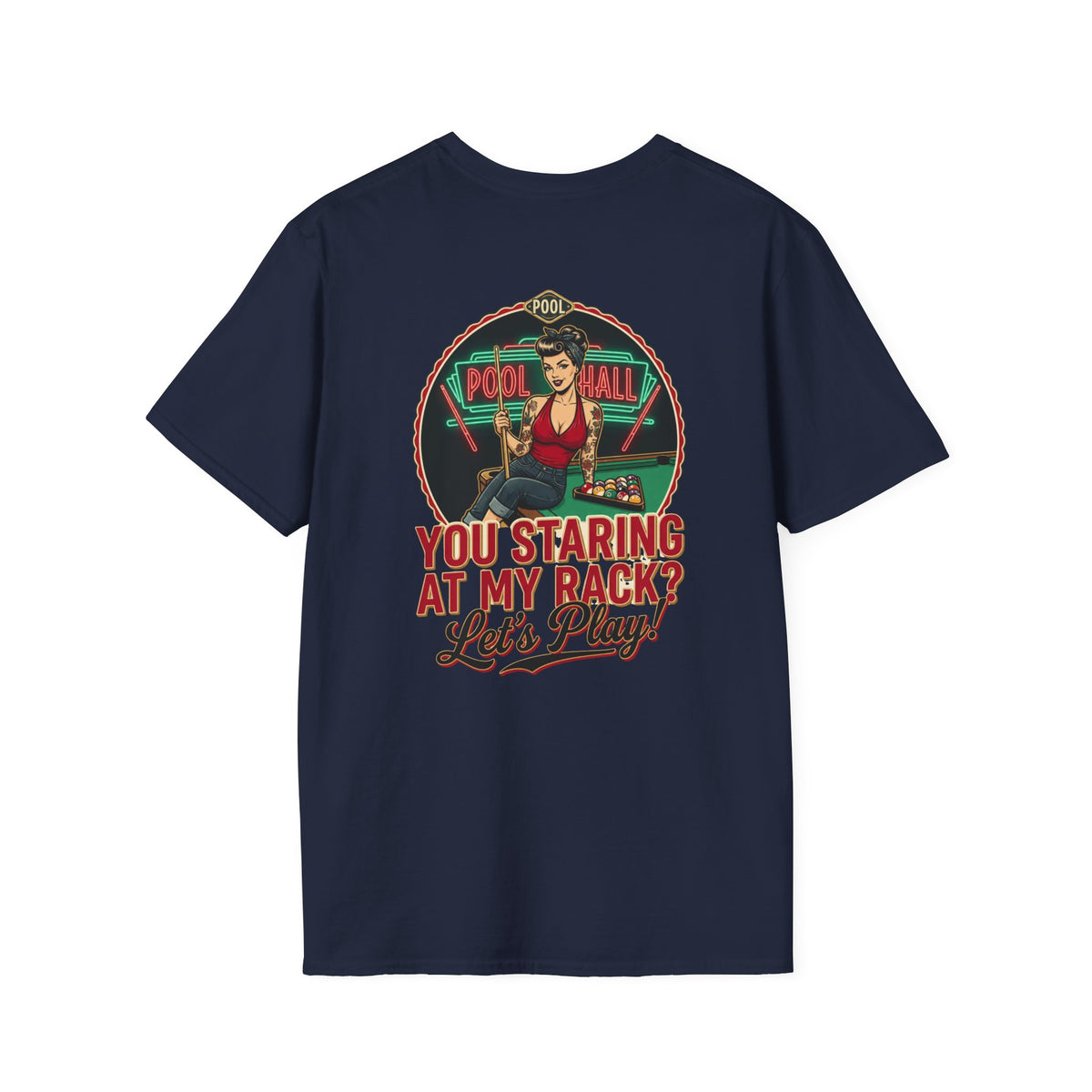 You Staring at My Rack? Let's Play! Funny Billiards T-Shirt | Retro Pool Hall Pin-Up Graphic Tee | Front & Back Print