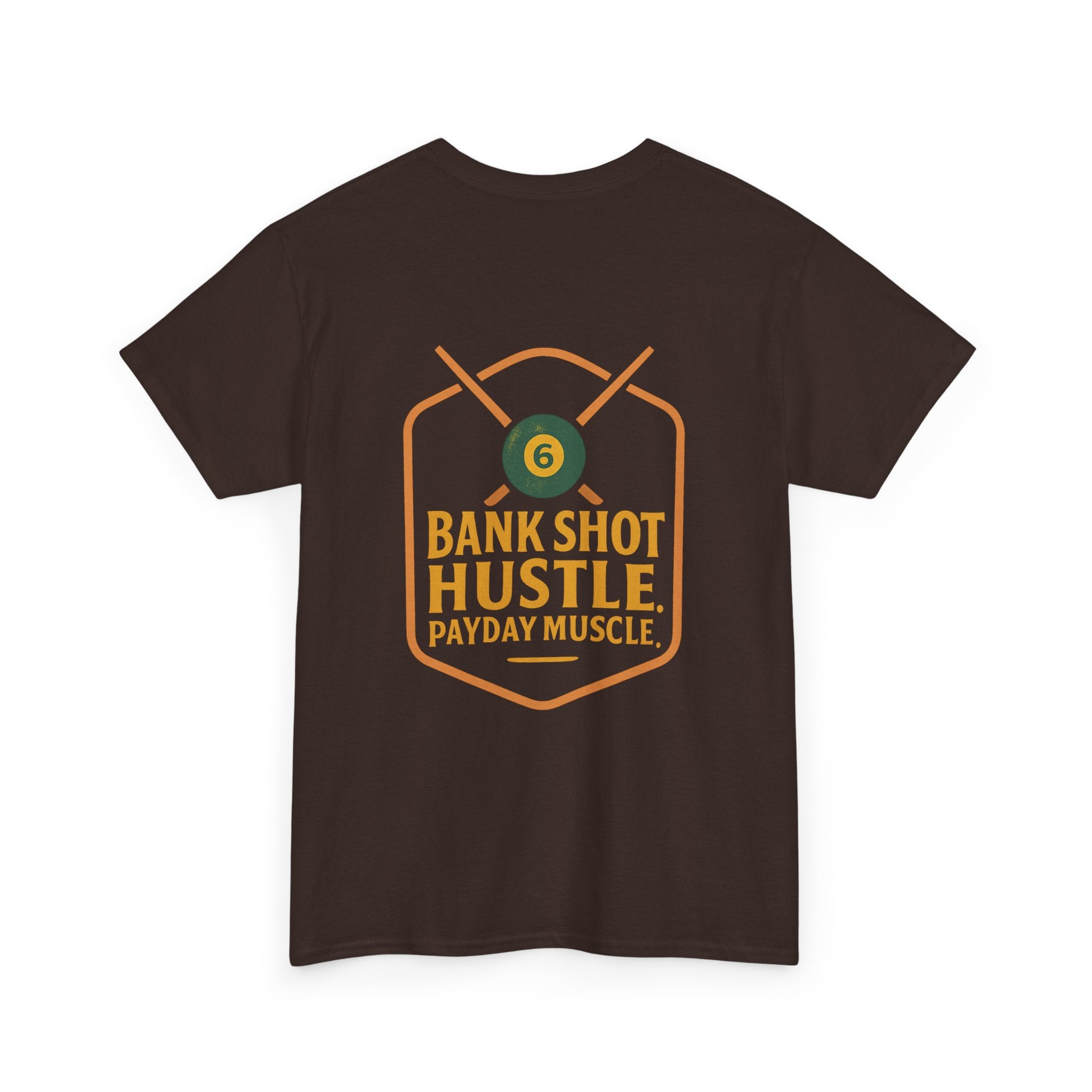 Bank Shot Hustle, Payday Muscle Tee – Where Style Meets Strategy
