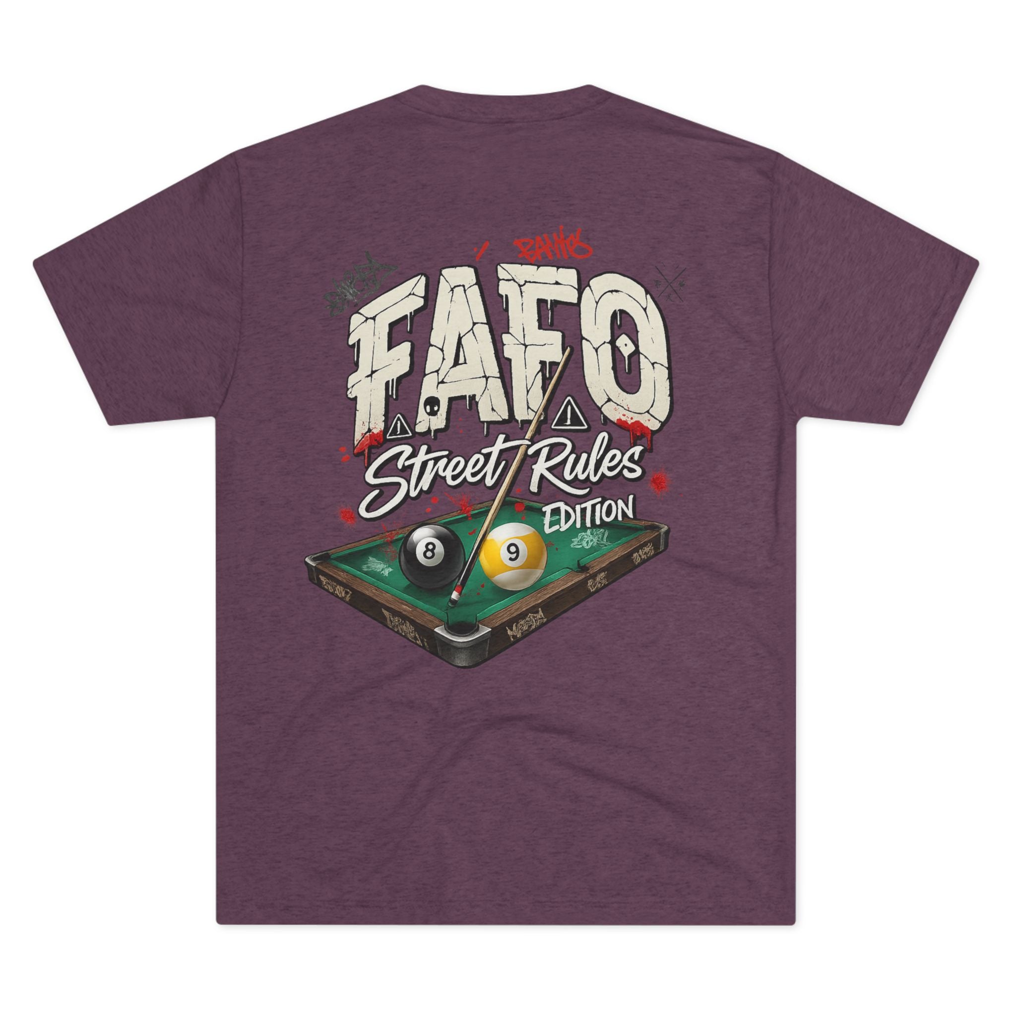 F Around Find Out Street Rules Edition Billiards Tee