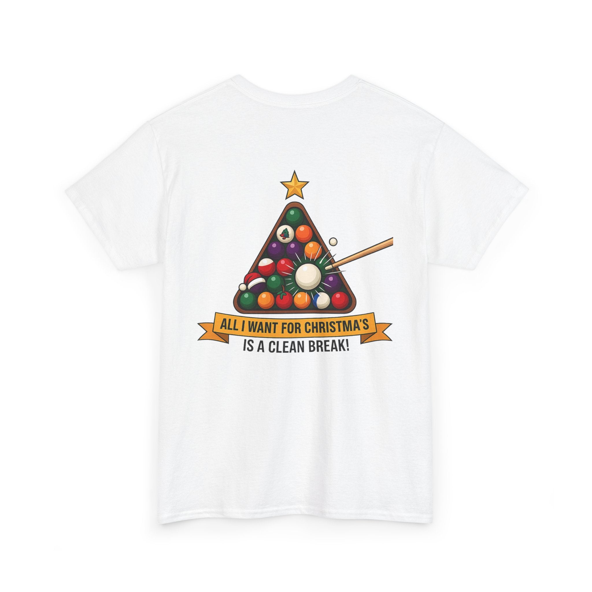 All I Want for Christmas Is a Clean Break Billiards Gildan Tee