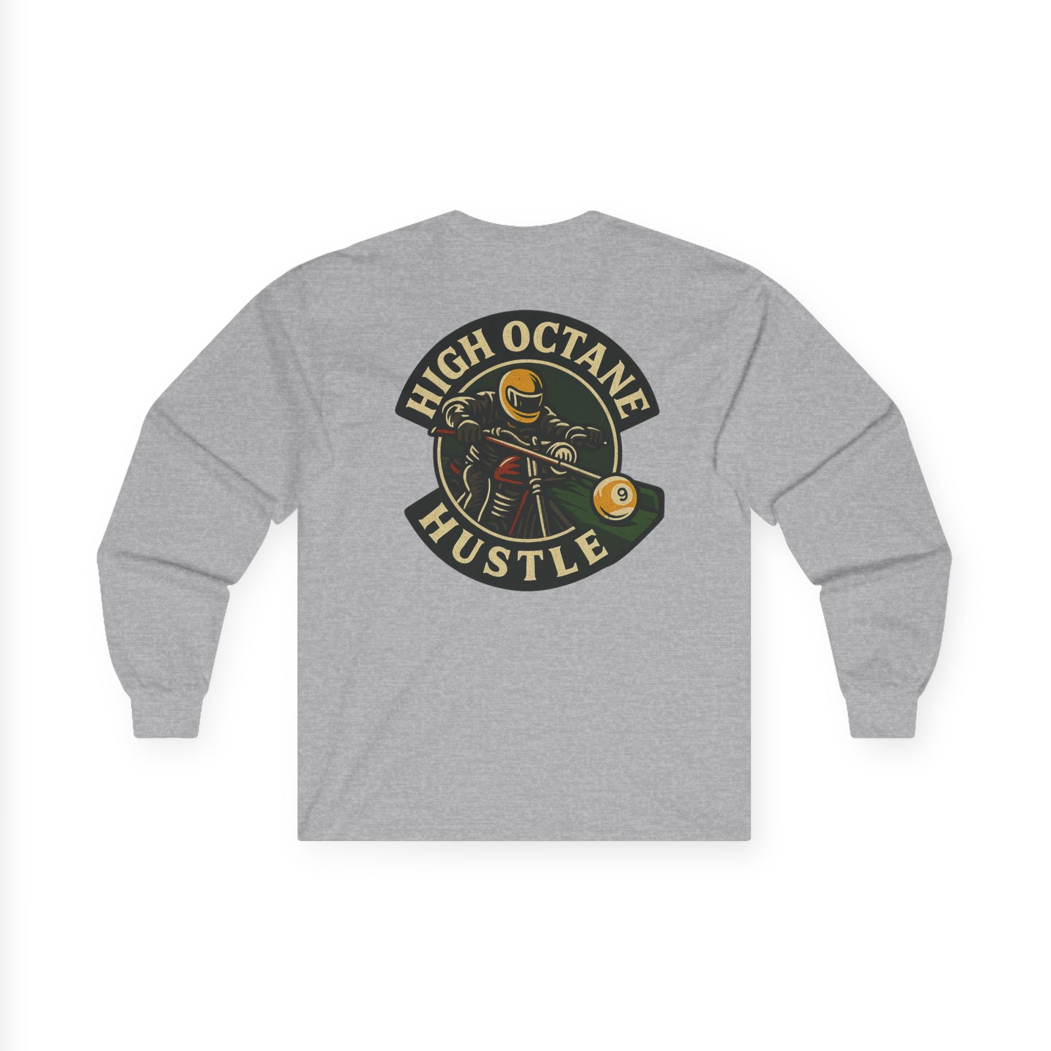 High Octane Hustle Long Sleeve Tee