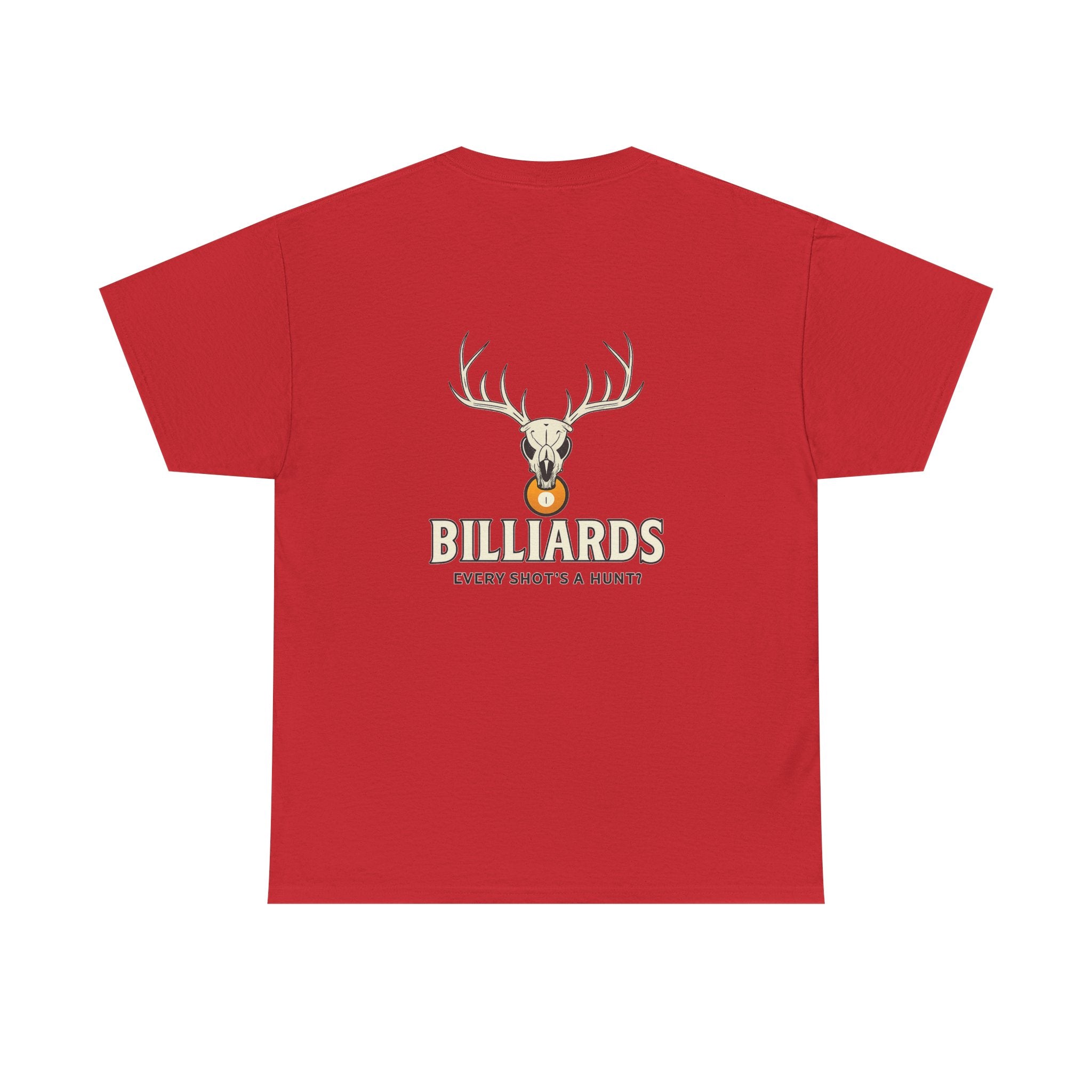 Every Shot’s a Hunt Billiards Tee