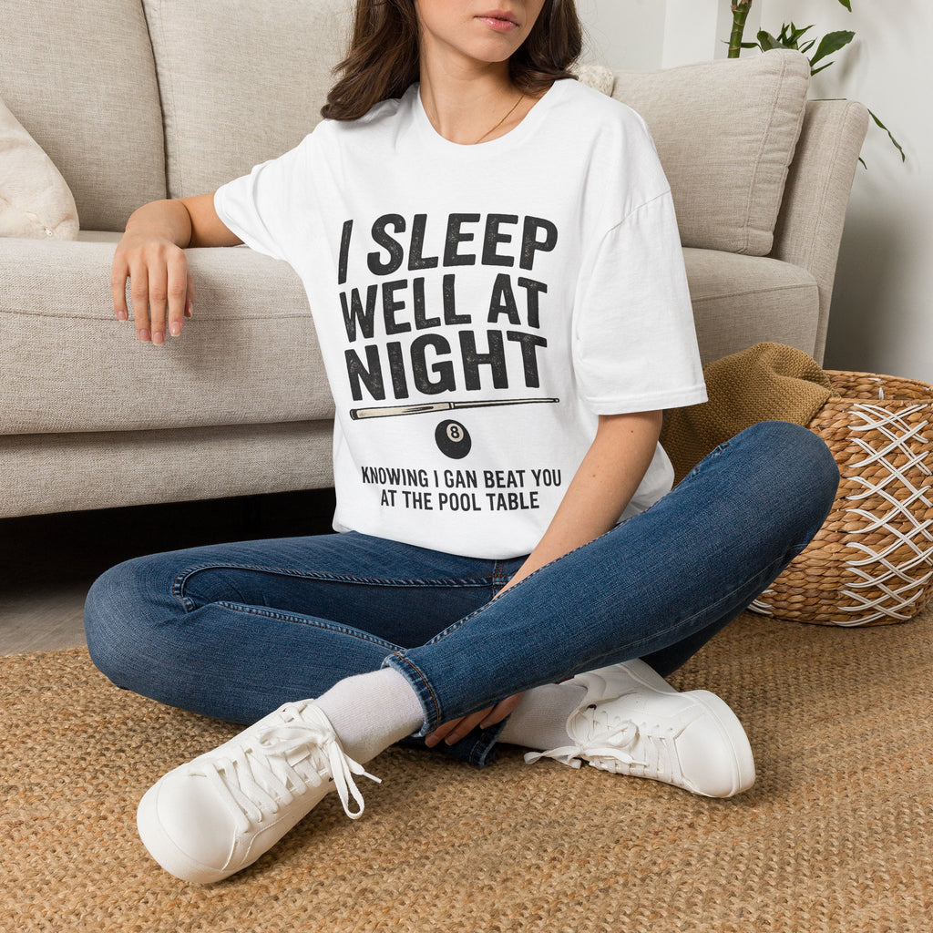 I Sleep Well at Night Funny Billiards T-Shirt – Pool Player 8 Ball Graphic Tee