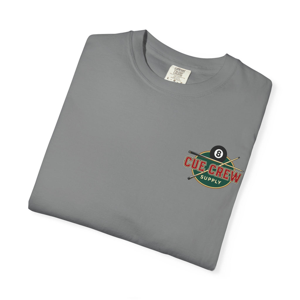 Break Hard Roll Mean Billiards Comfort Colors Tee