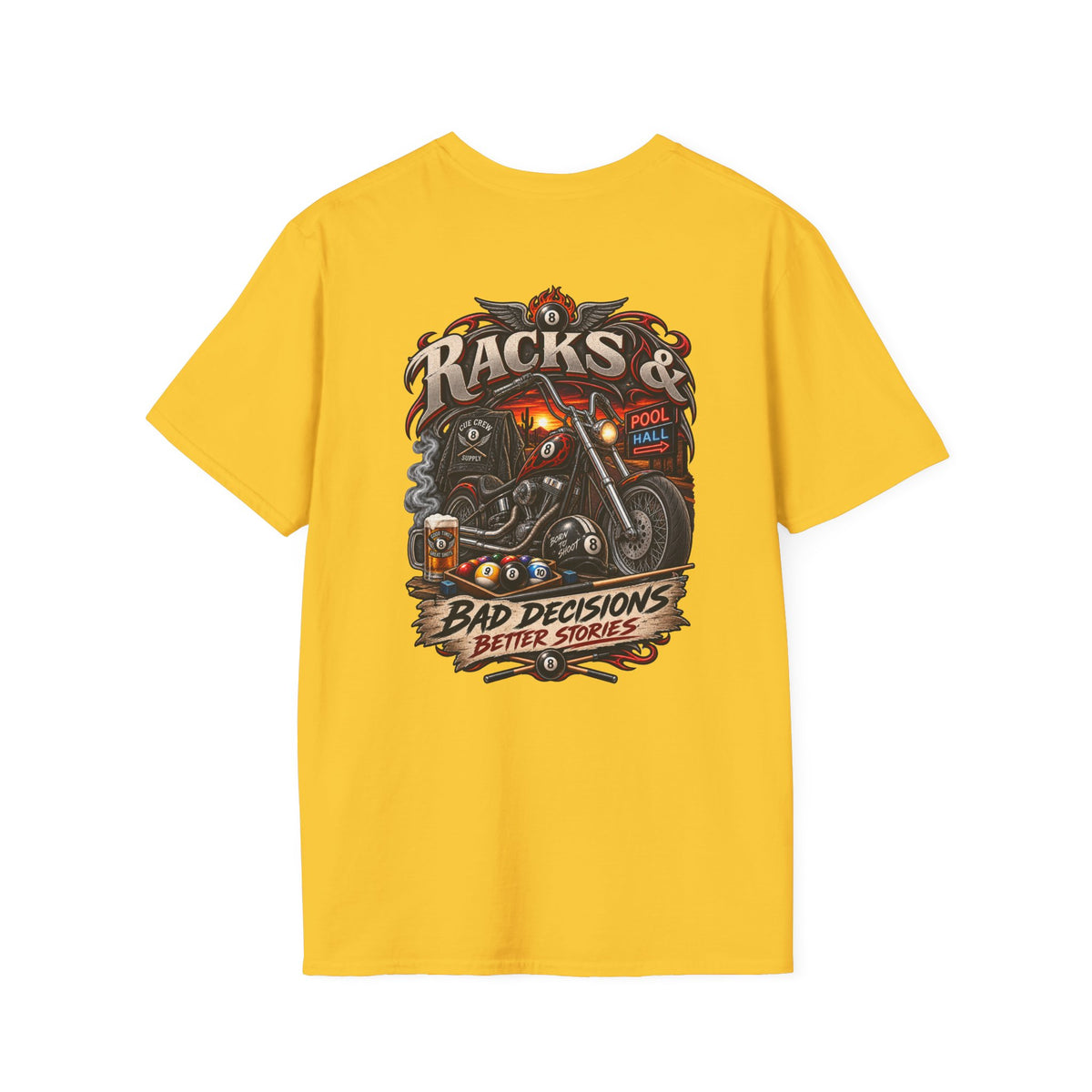 Racks & Bad Decisions Better Stories – Biker Billiards T-Shirt – Front & Back Pool Tee