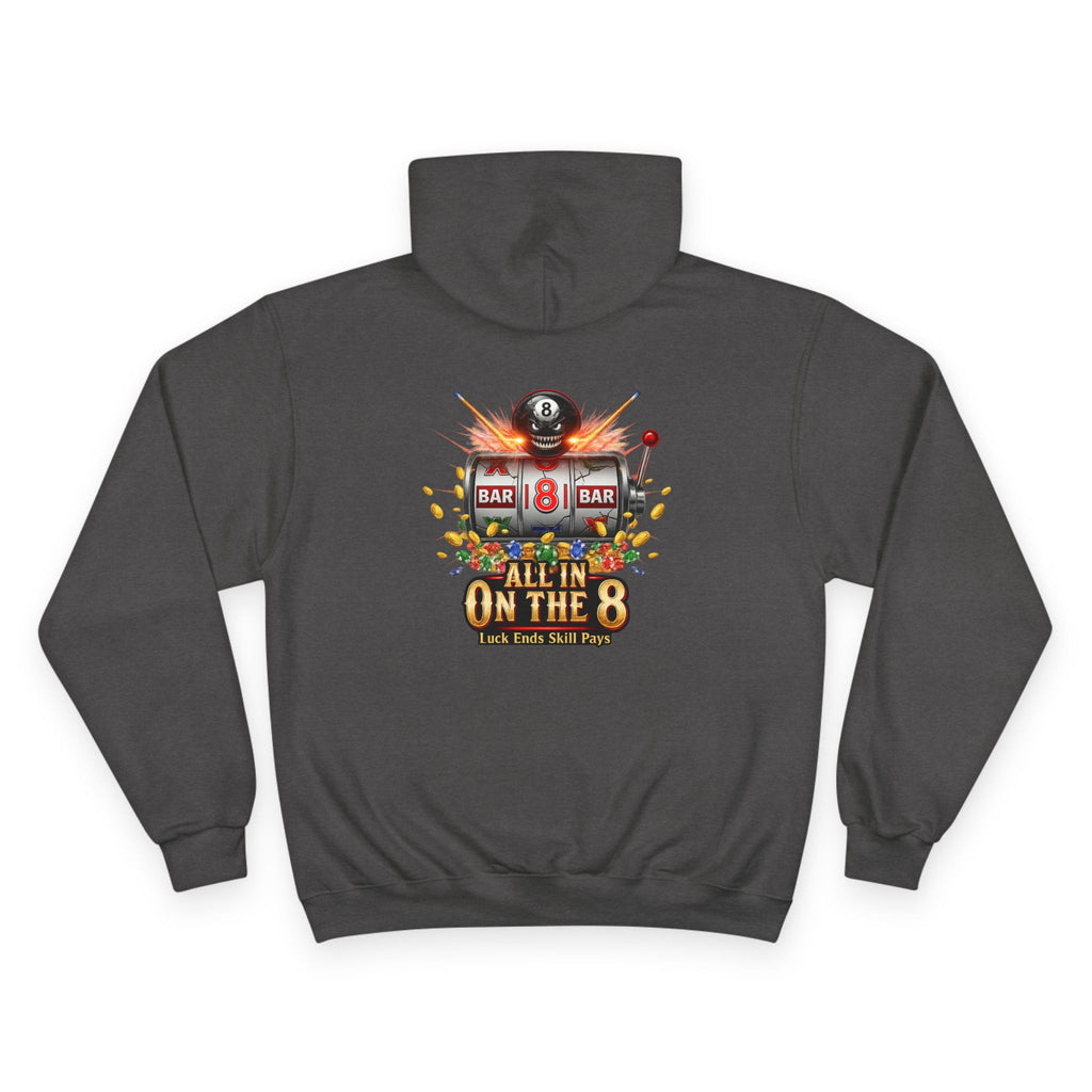 All In On The 8 Casino Billiards Mashup Champion Hoodie