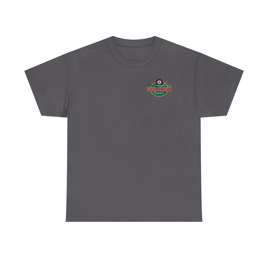 Always After Me Lucky Shots Gildan Tee