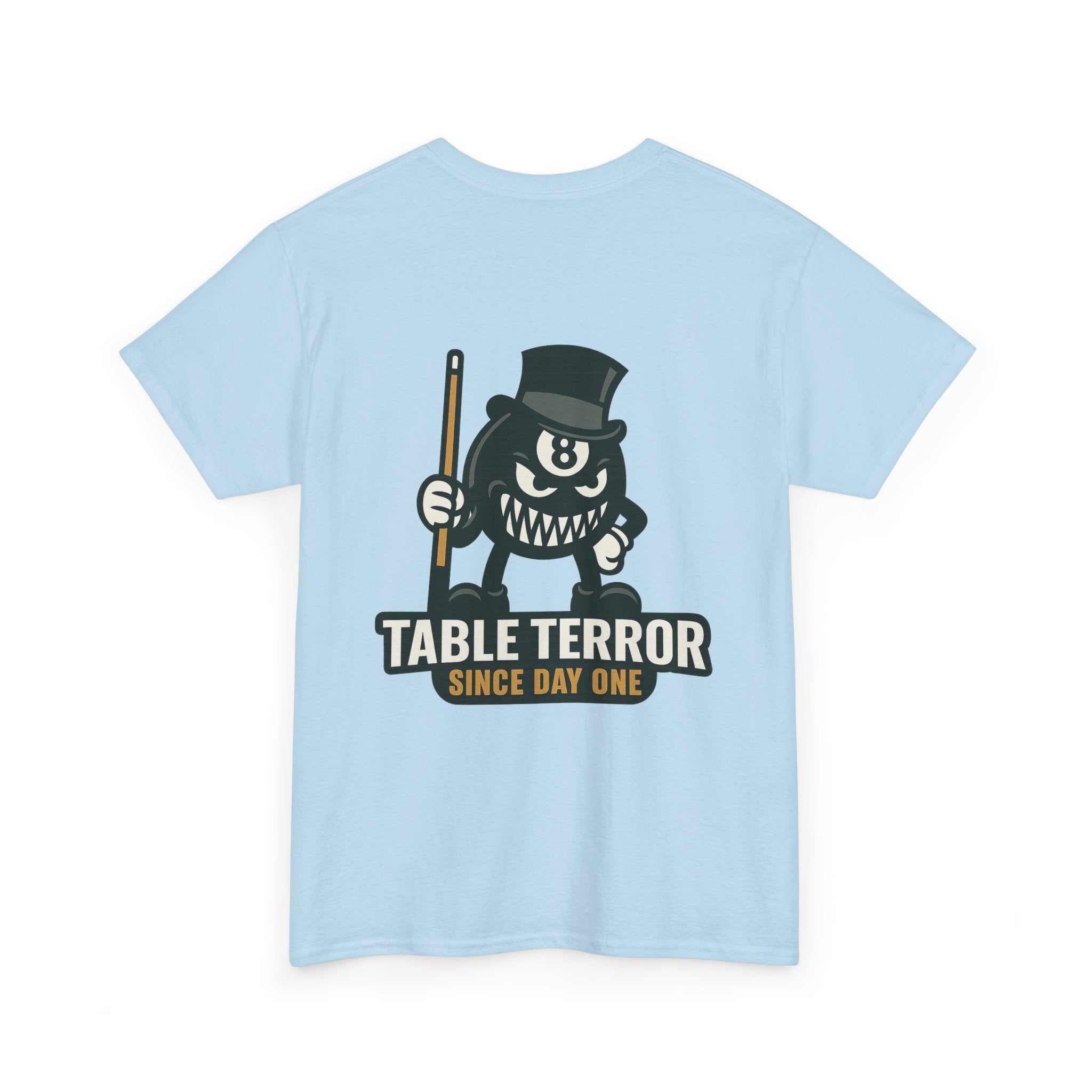 TABLE TERROR Tee – Unleash the Beast at the Table - Since Day One Tee