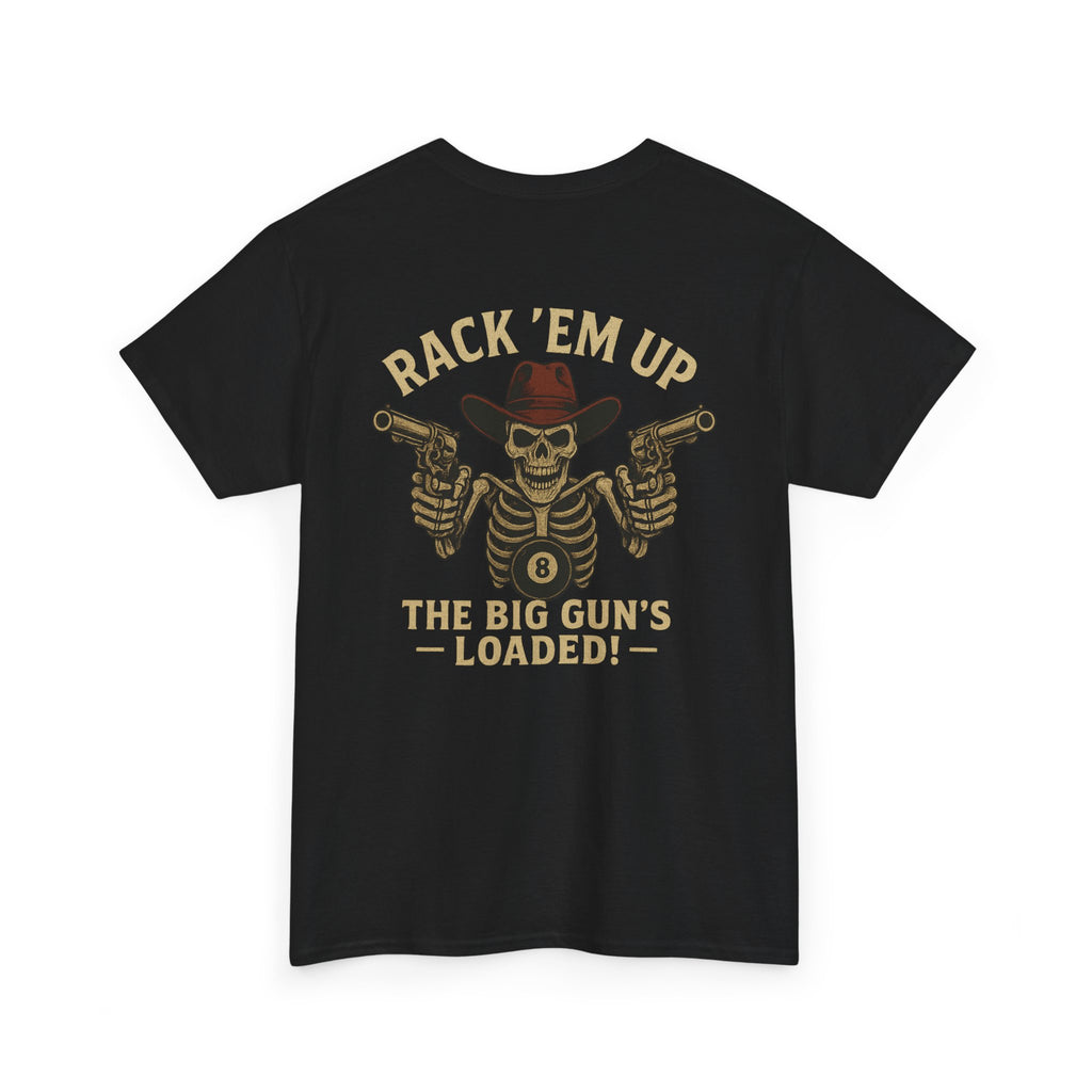 The Big Gun's Loaded Gildan Tee