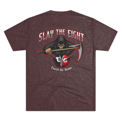 Slay the Eight Finish The Game Next Level Tri-Blend Tee