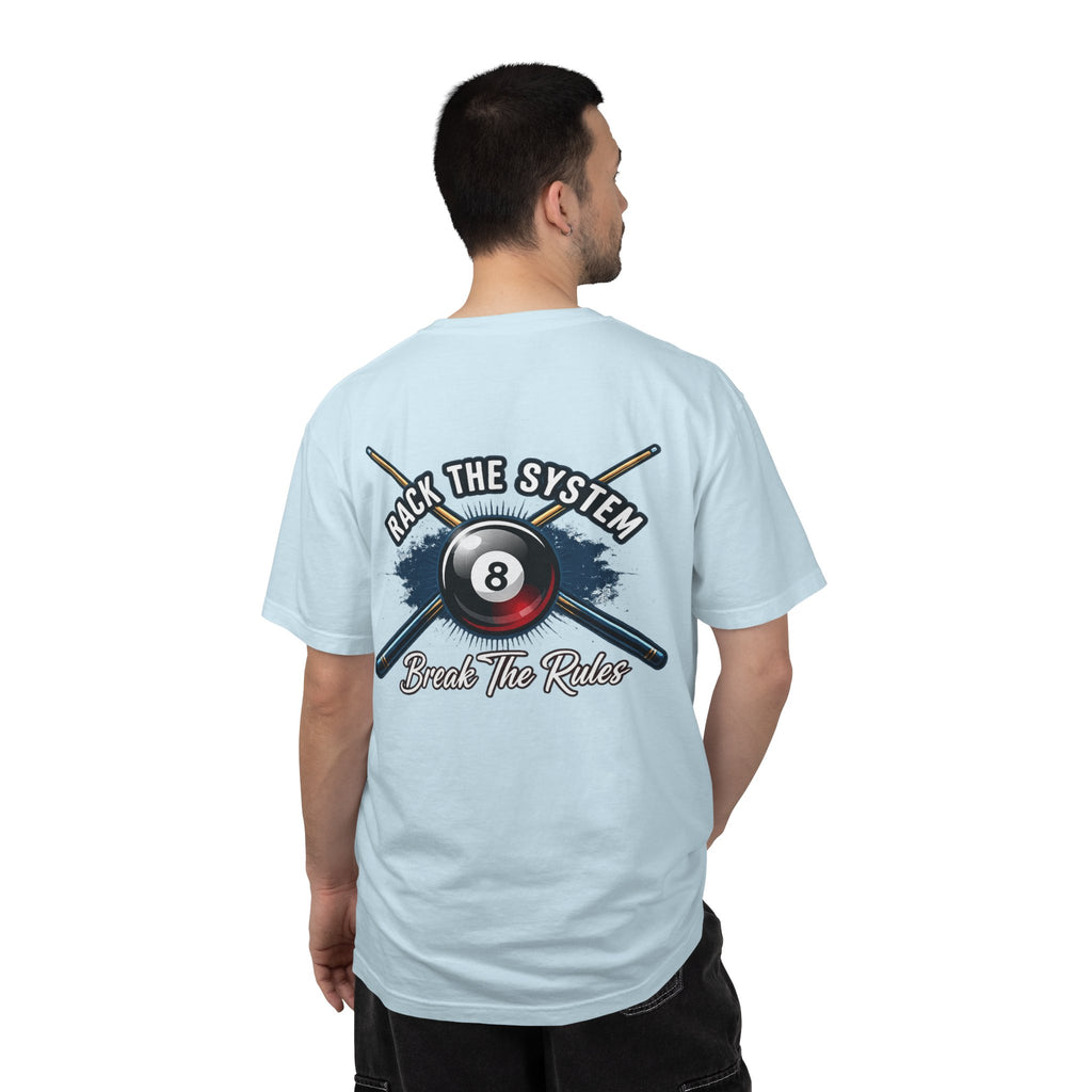 Rack the System Break The Rules Billiards Comfort Colors Tee