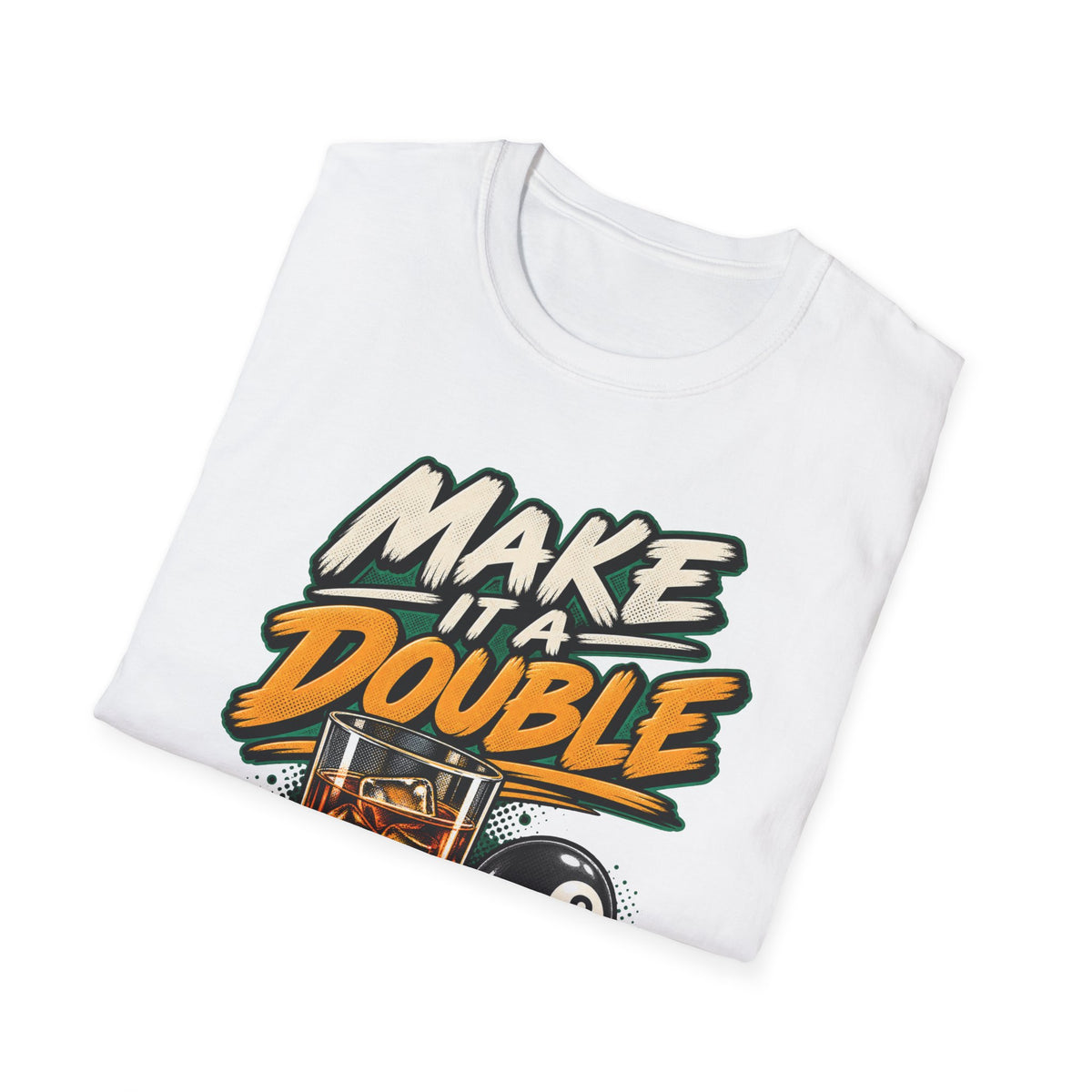 Make It A Double – Funny Billiards T-Shirt – Cue Crew Essentials CCS-EST-001