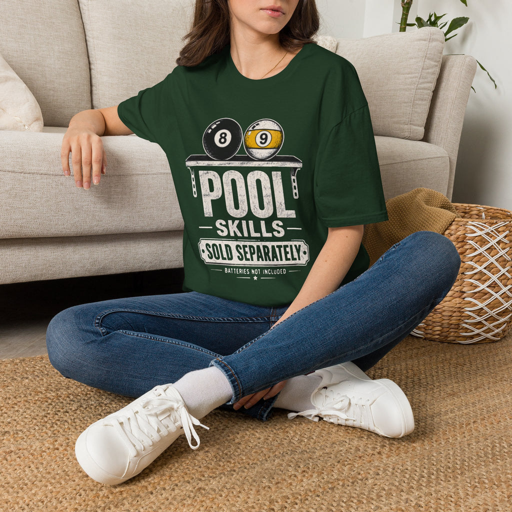 Pool Skills Sold Separately Funny Billiards T-Shirt | Front Print Only | 8 Ball & 9 Ball Graphic Unisex Tee