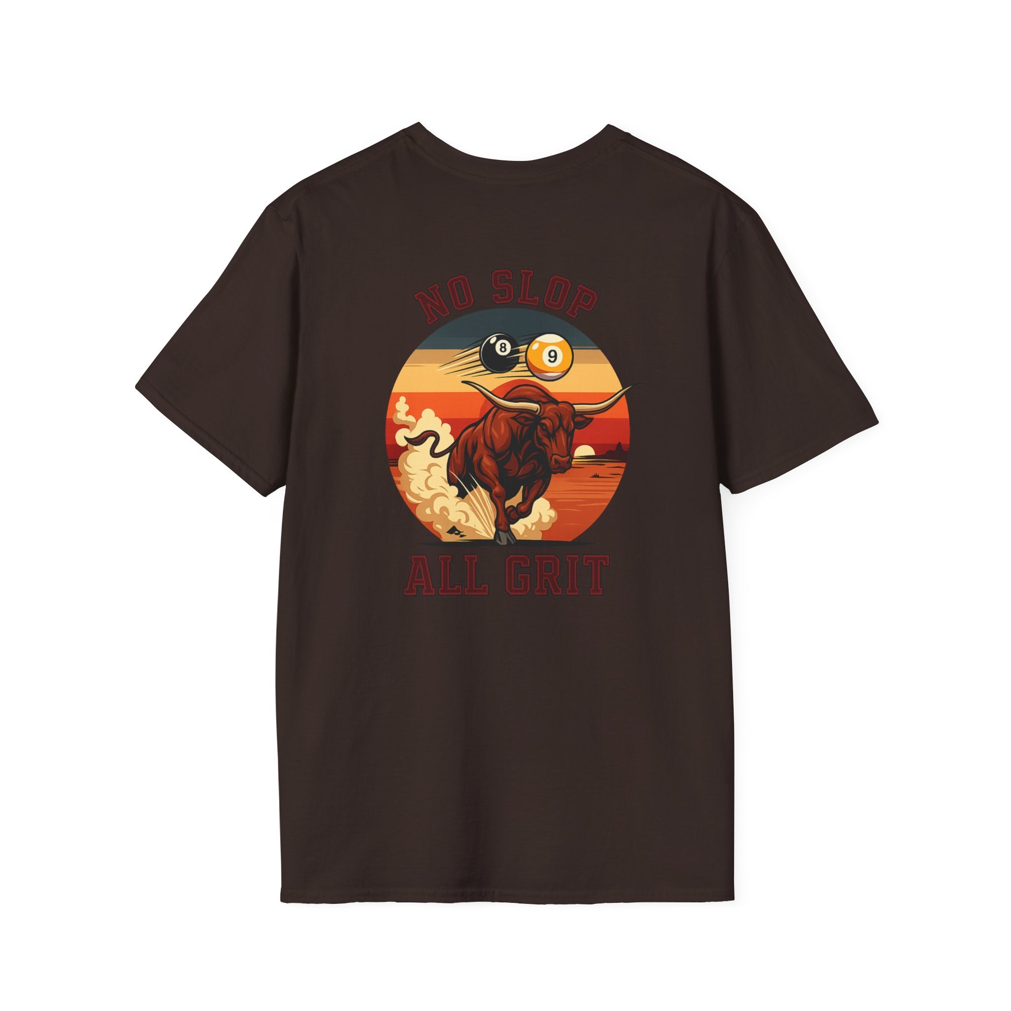 No Slop All Grit Funny Western Billiards T-Shirt | Charging Bull 9 Ball Pool Player Graphic Tee | Front & Back Print