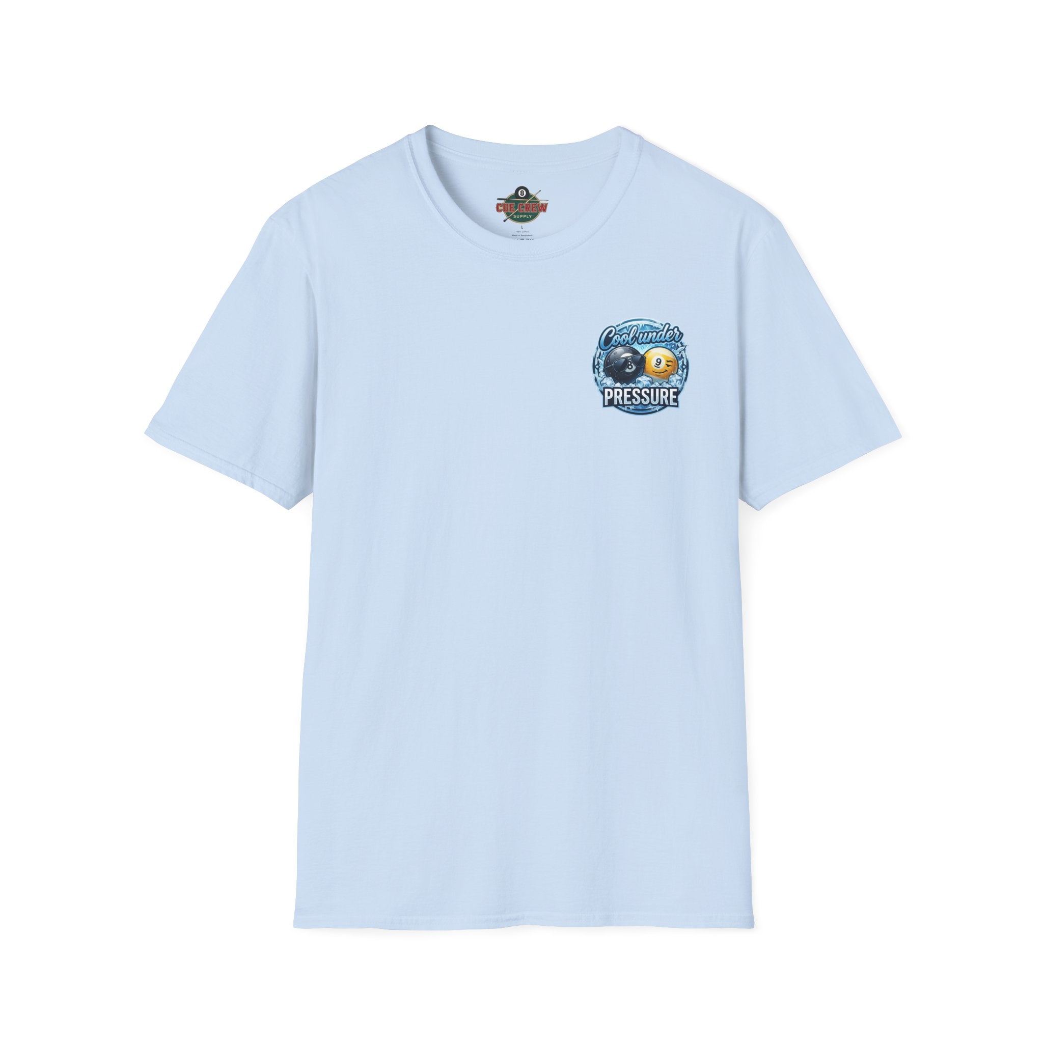 Cool Under Pressure Billiards T-Shirt | Ice Cold 8 Ball & 9 Ball Pool Player Graphic Tee | Front & Back Print