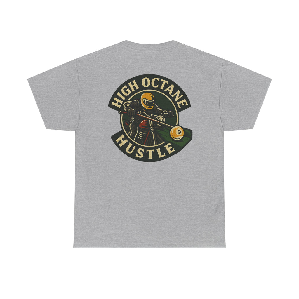 High Octane Hustle Tee
