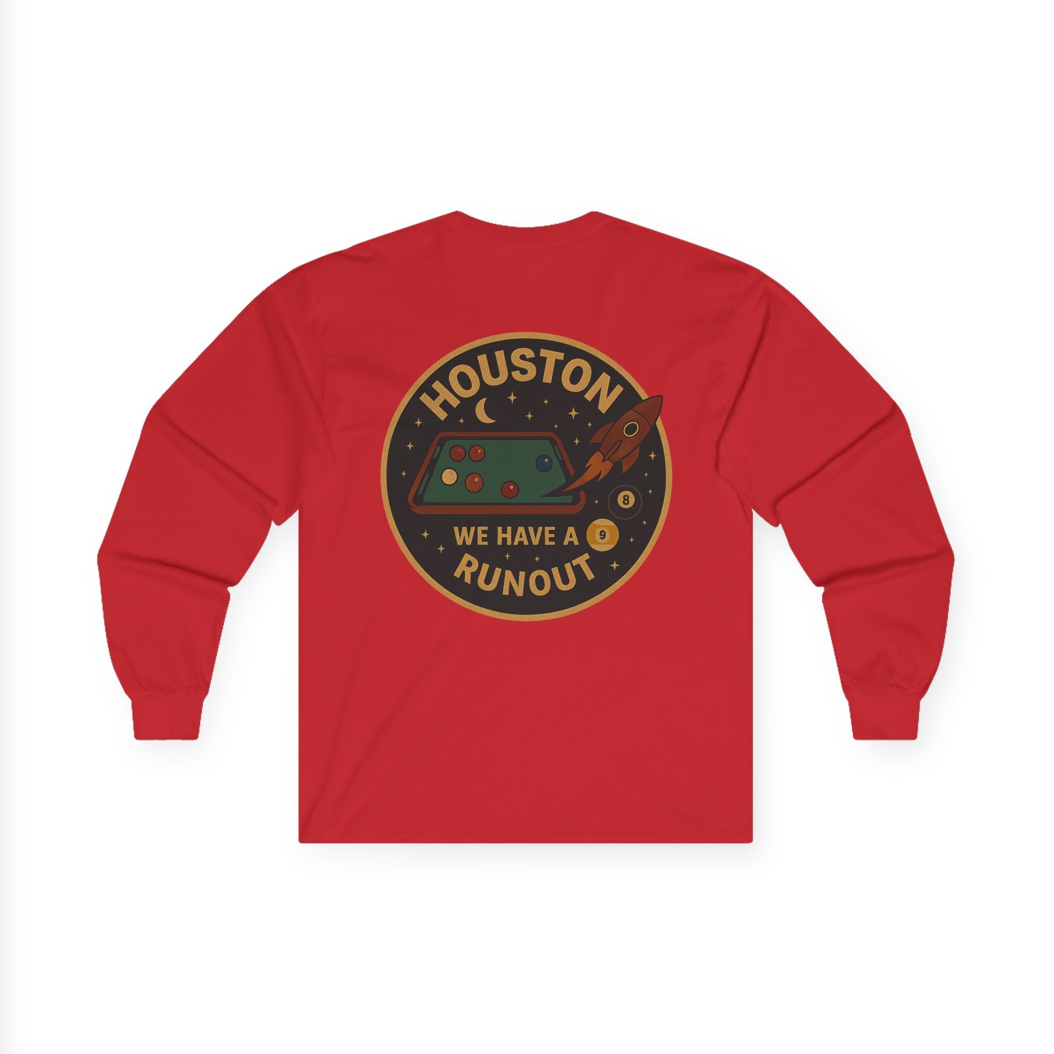Houston We Have a Runout Gildan Long Sleeve Tee