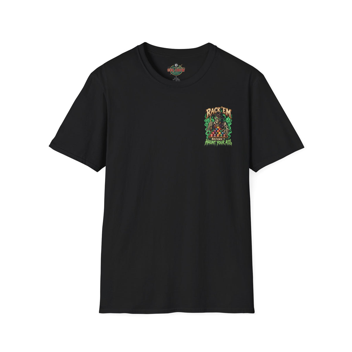 Rack ’Em Before I Haunt Your Ass – Halloween Billiards T-Shirt – Skeleton Pool Player Tee