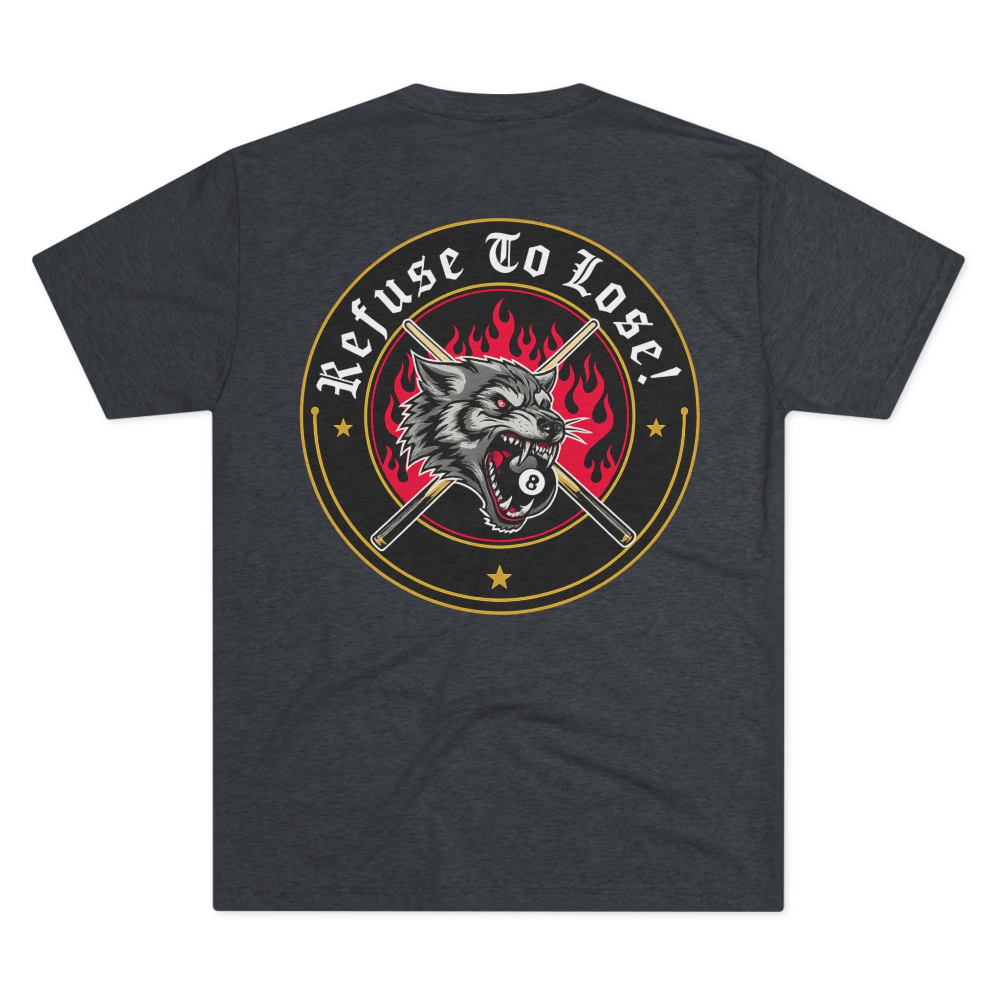 Refuse To Lose Billiards Next Level Tee