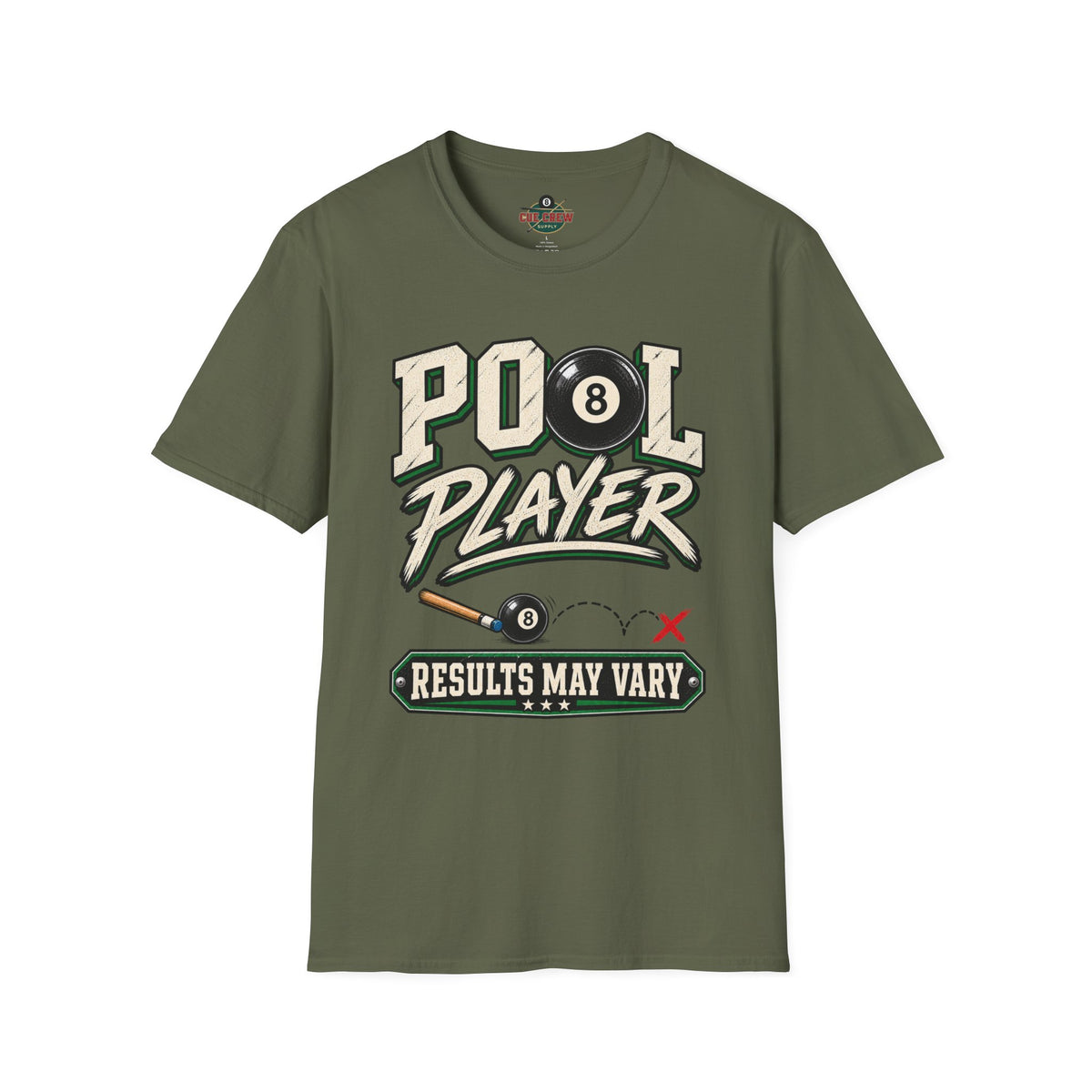 Pool Player Results May Vary – Funny Billiards T-Shirt