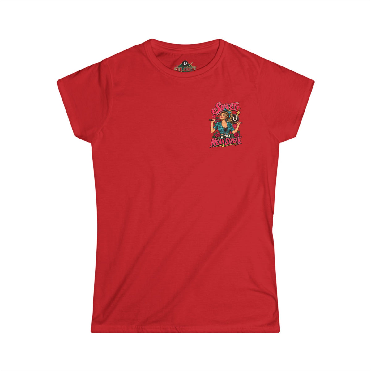 Sweet With a Mean Streak – Women’s Billiards T-Shirt – Front & Back Pool Tee