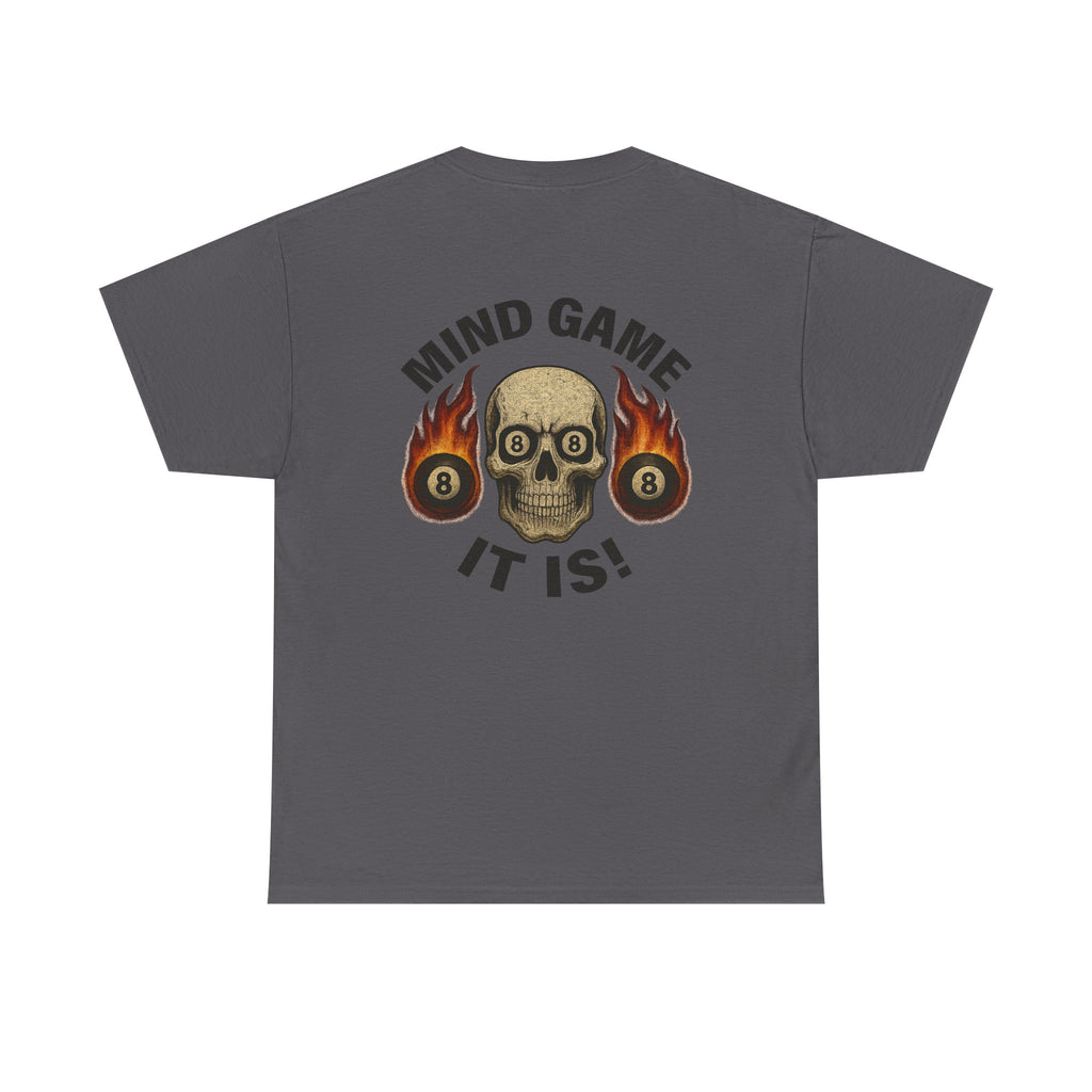 Mind Game It Is Gildan Tee