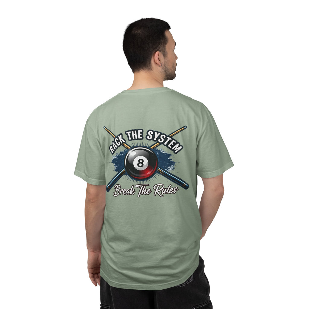 Rack the System Break The Rules Billiards Comfort Colors Tee