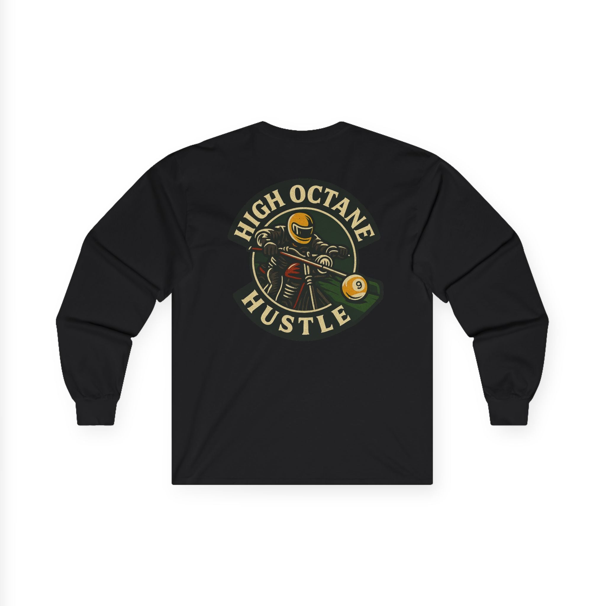 High Octane Hustle Long Sleeve Tee