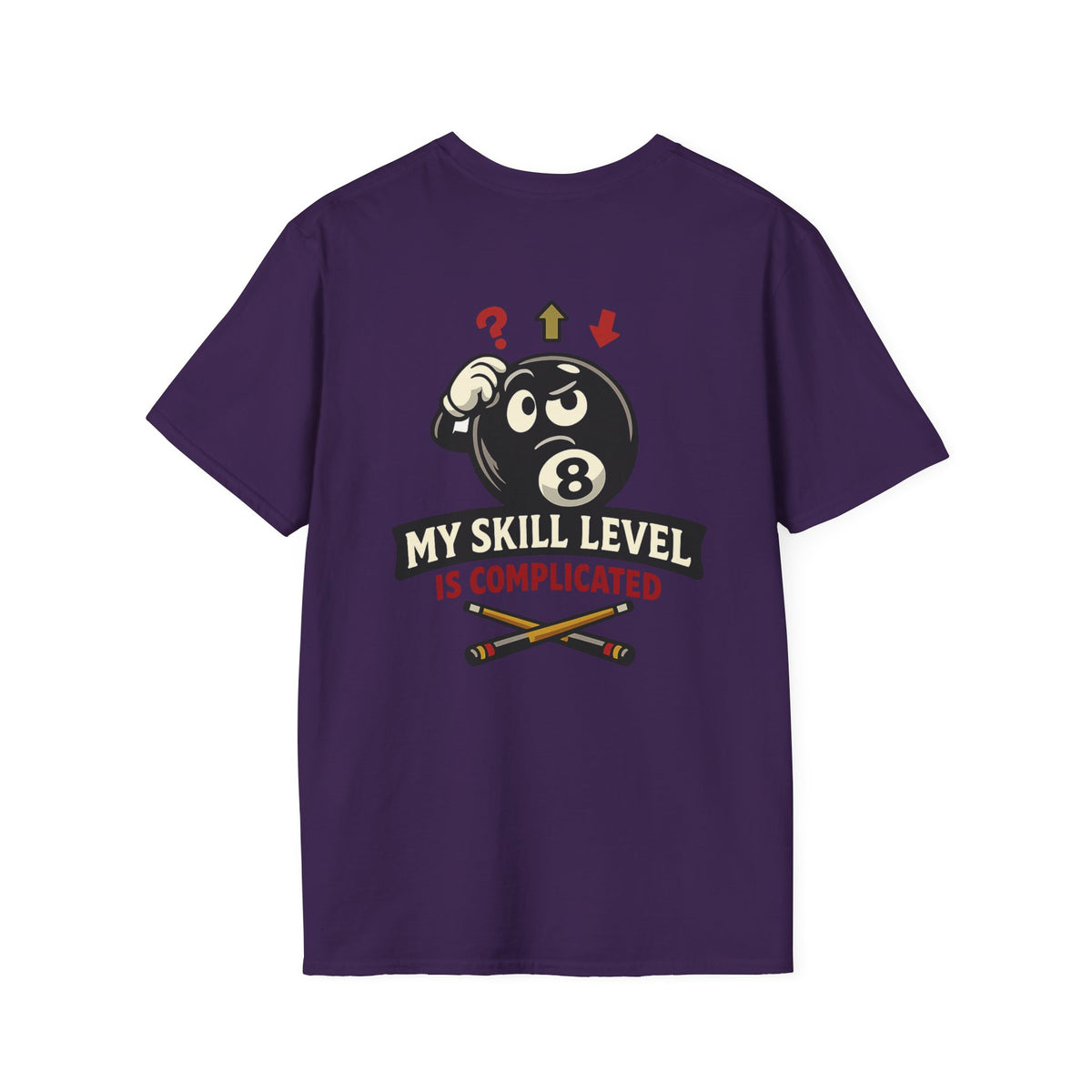 My Skill Level Is Complicated Funny Billiards T-Shirt | Classic Series CCS-CST-010