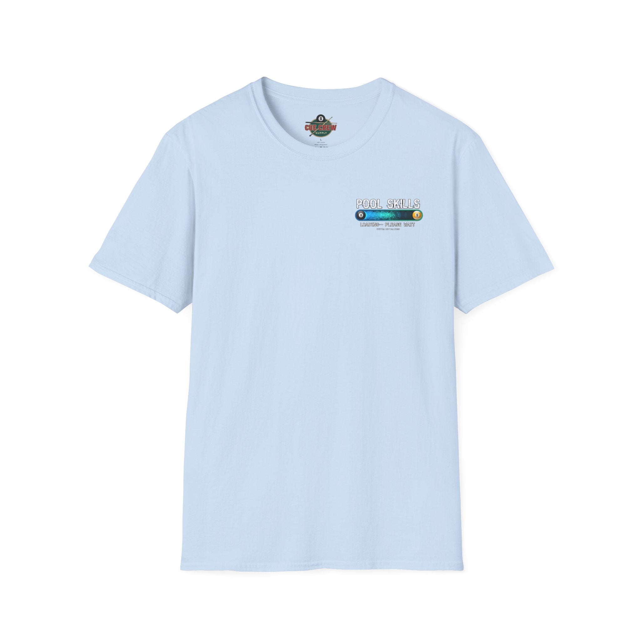 Pool Skills Loading Funny Billiards T-Shirt | Gamer Style Pool Player Graphic Tee | Front & Back Print