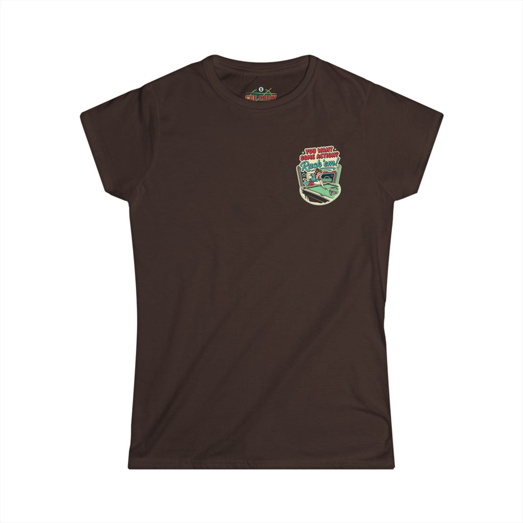 You Want Some Action? Rack ’Em Women’s Billiards T-Shirt – Retro Pool Player Graphic Tee