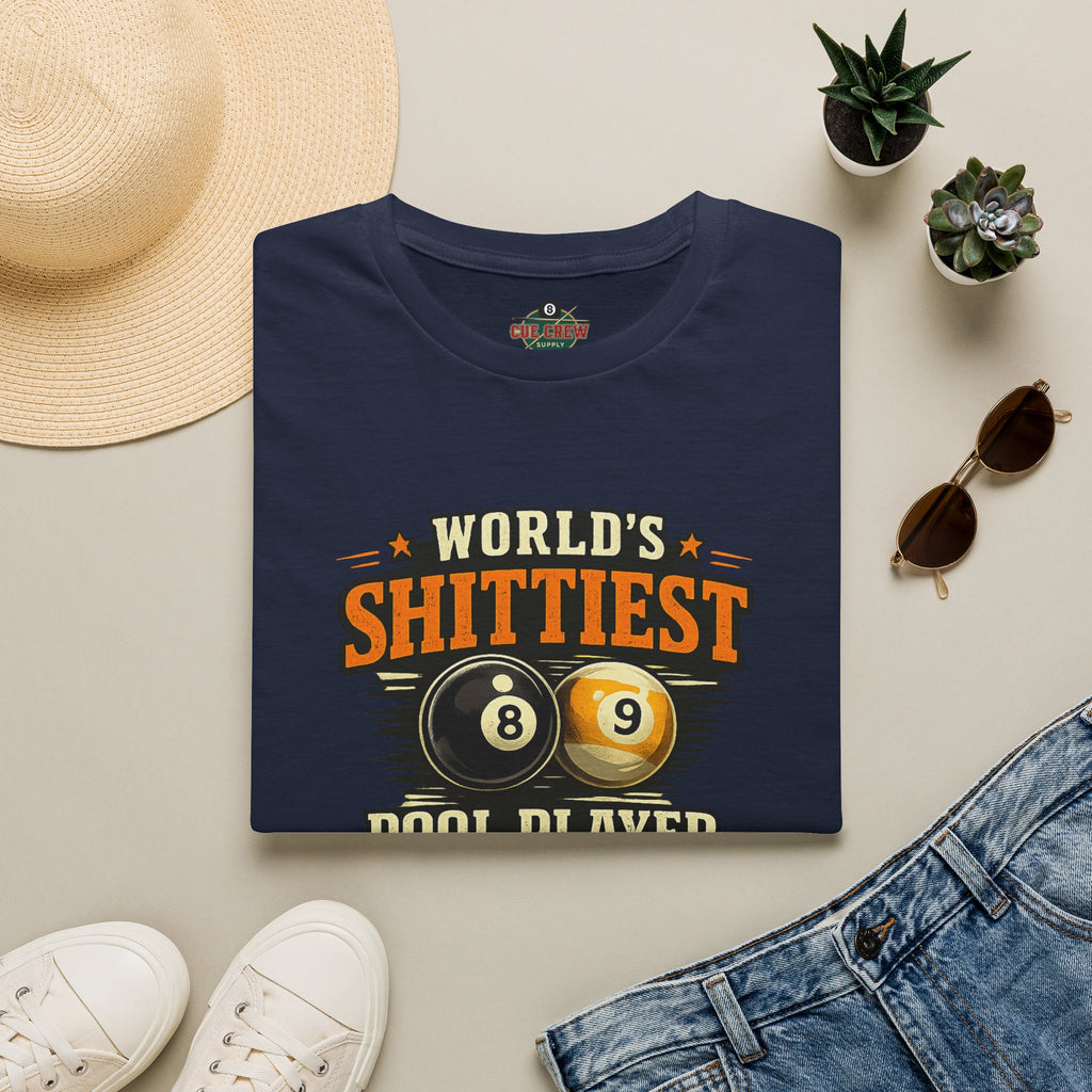 World’s Shittiest Pool Player Funny Billiards T-Shirt