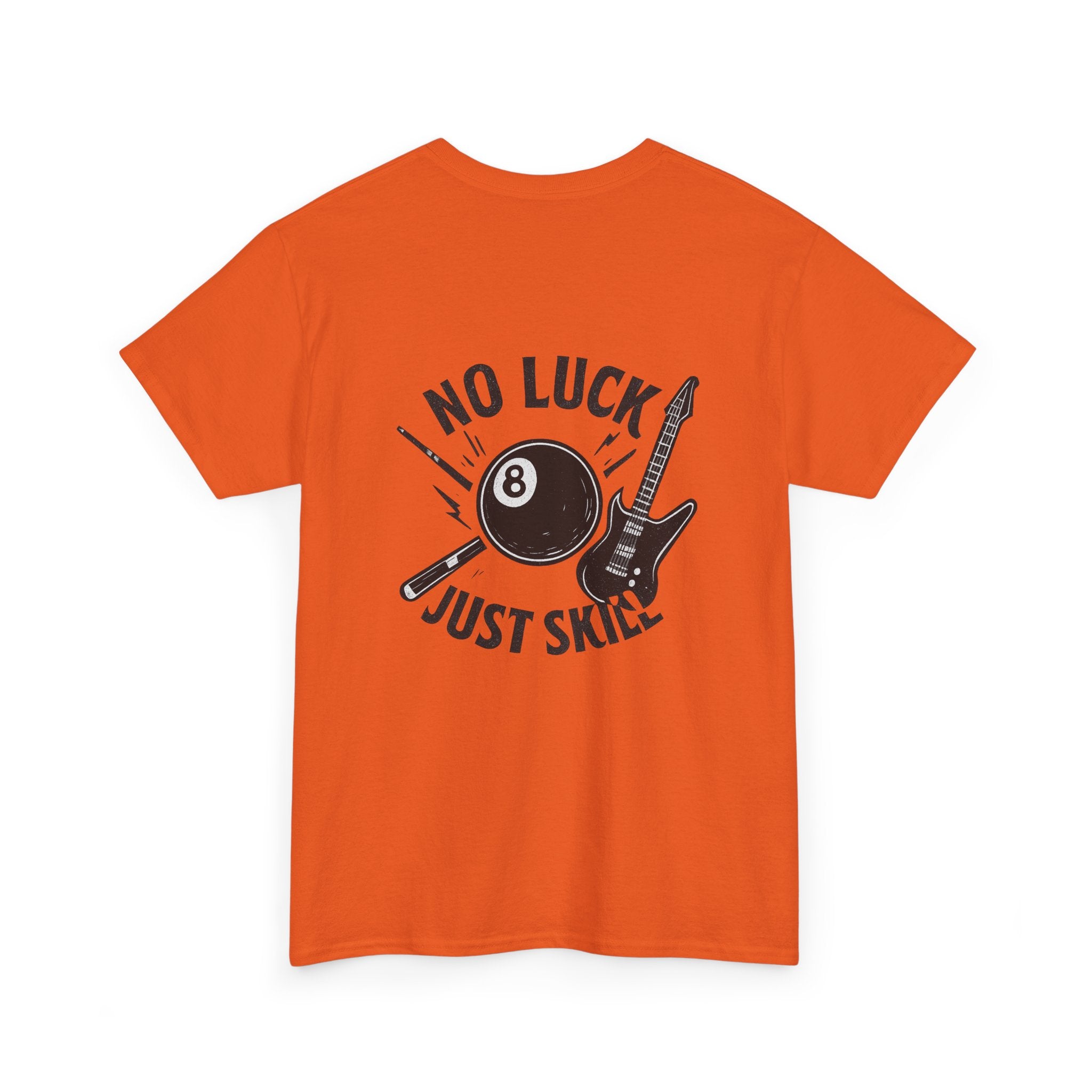 No Luck Just Skill Billiards Tee