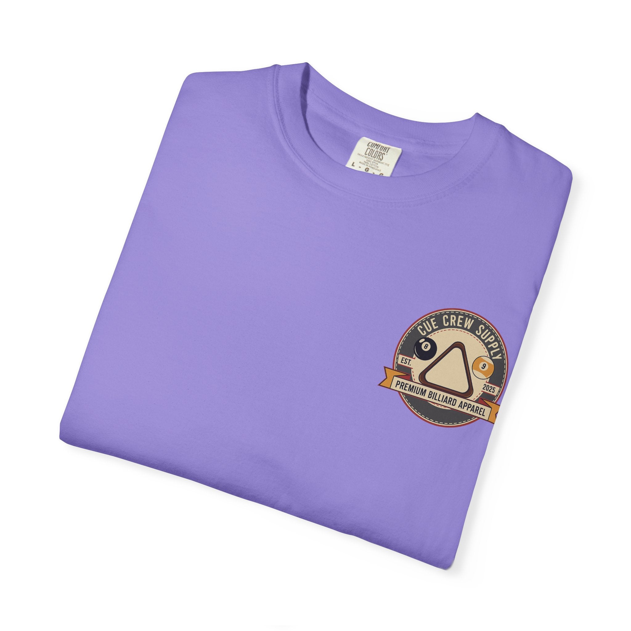 Run The Table, Fear Nothing Billiards Comfort Colors Tee