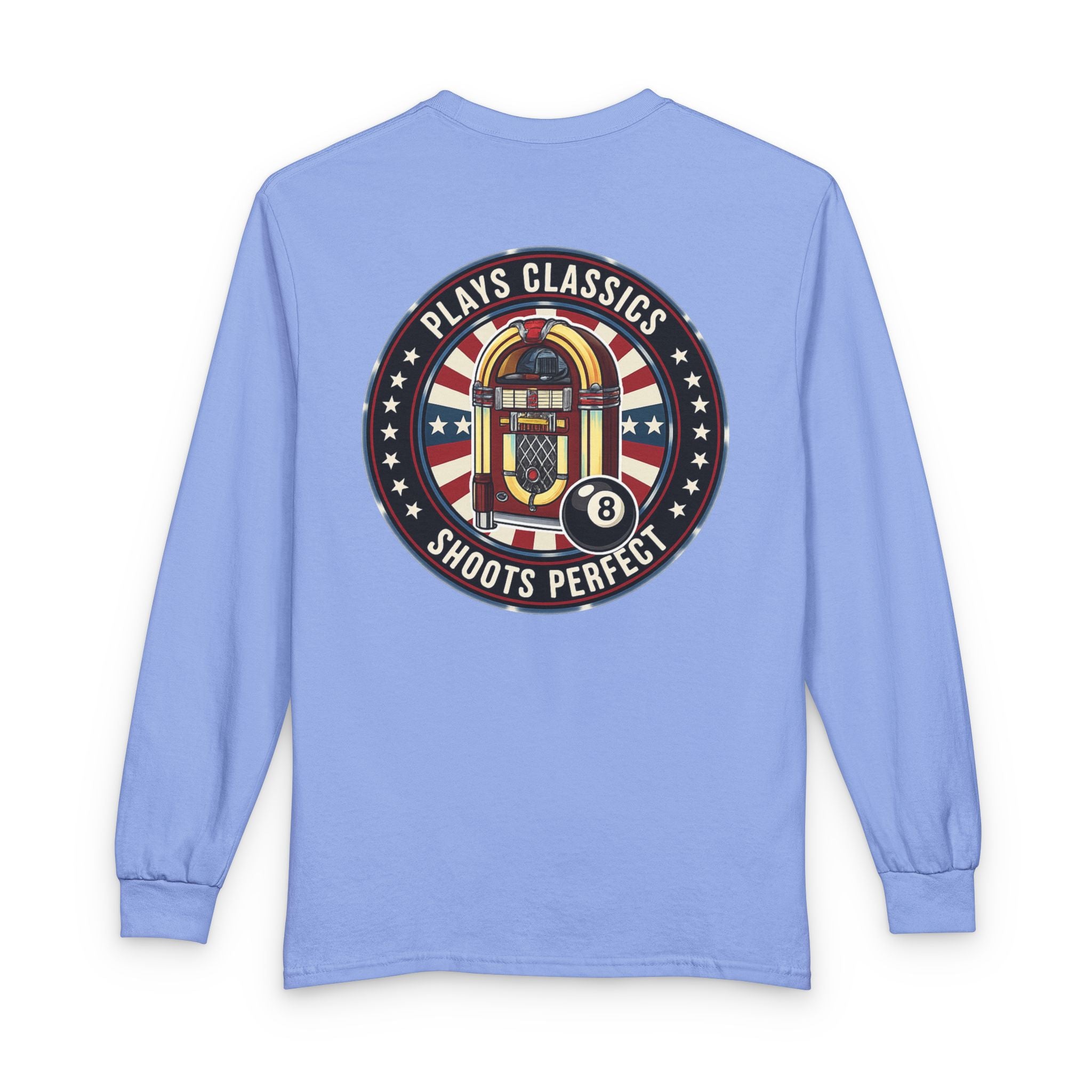 Plays Classics, Shoots Perfect Billiards Gildan Long Sleeve Tee