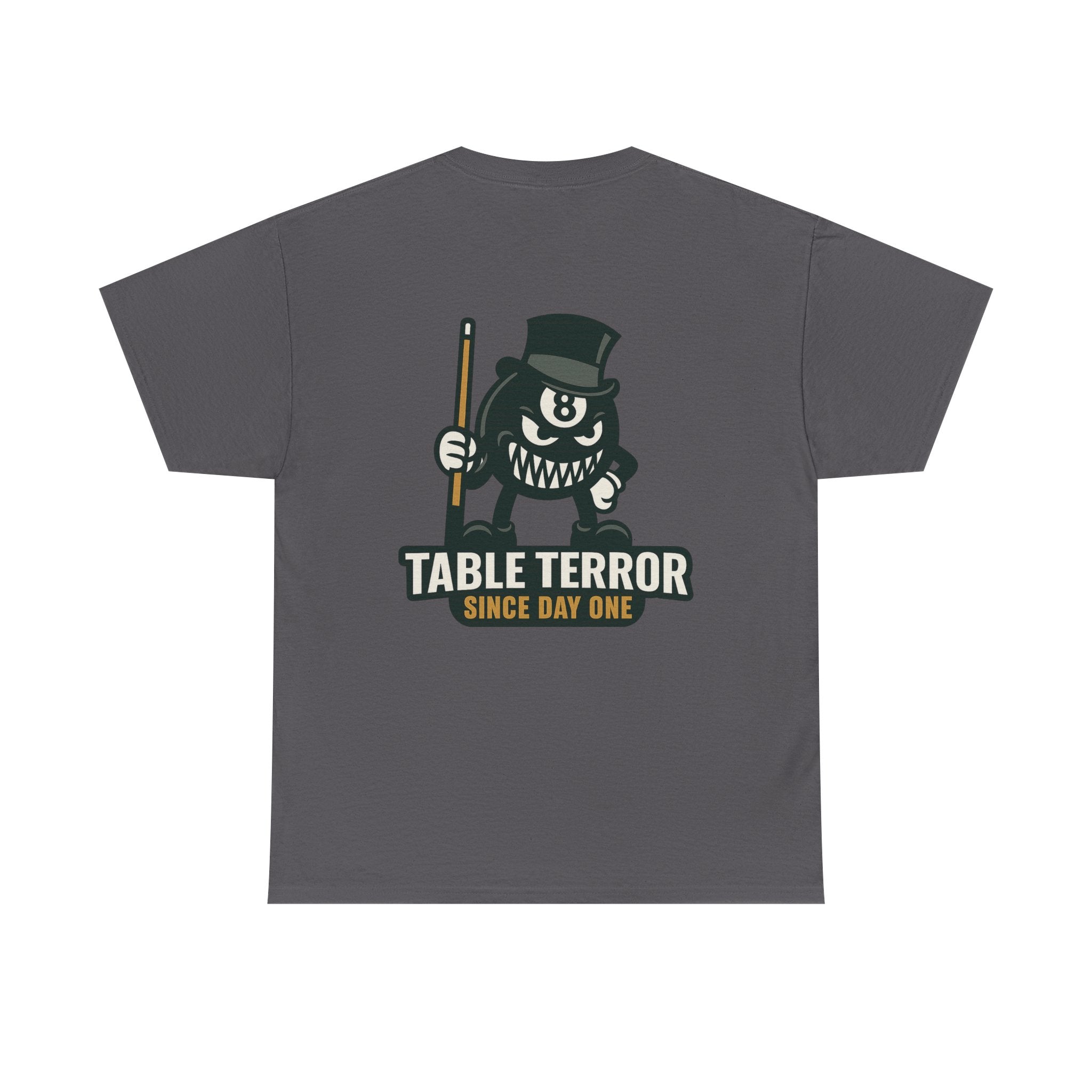 TABLE TERROR Tee – Unleash the Beast at the Table - Since Day One Tee