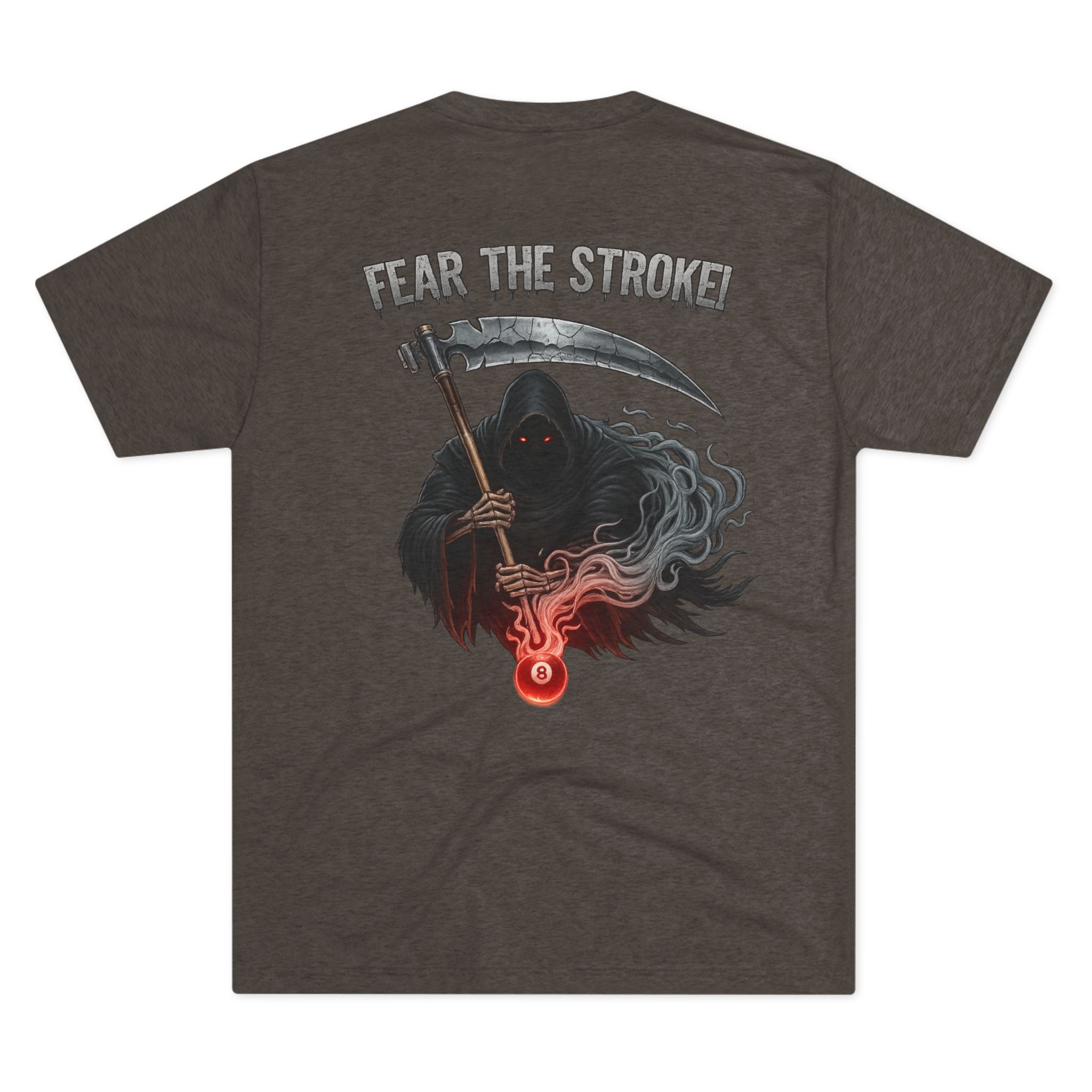 Fear The Stroke Billiards Tri-Blend Tee