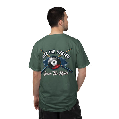 Rack the System Break The Rules Billiards Comfort Colors Tee