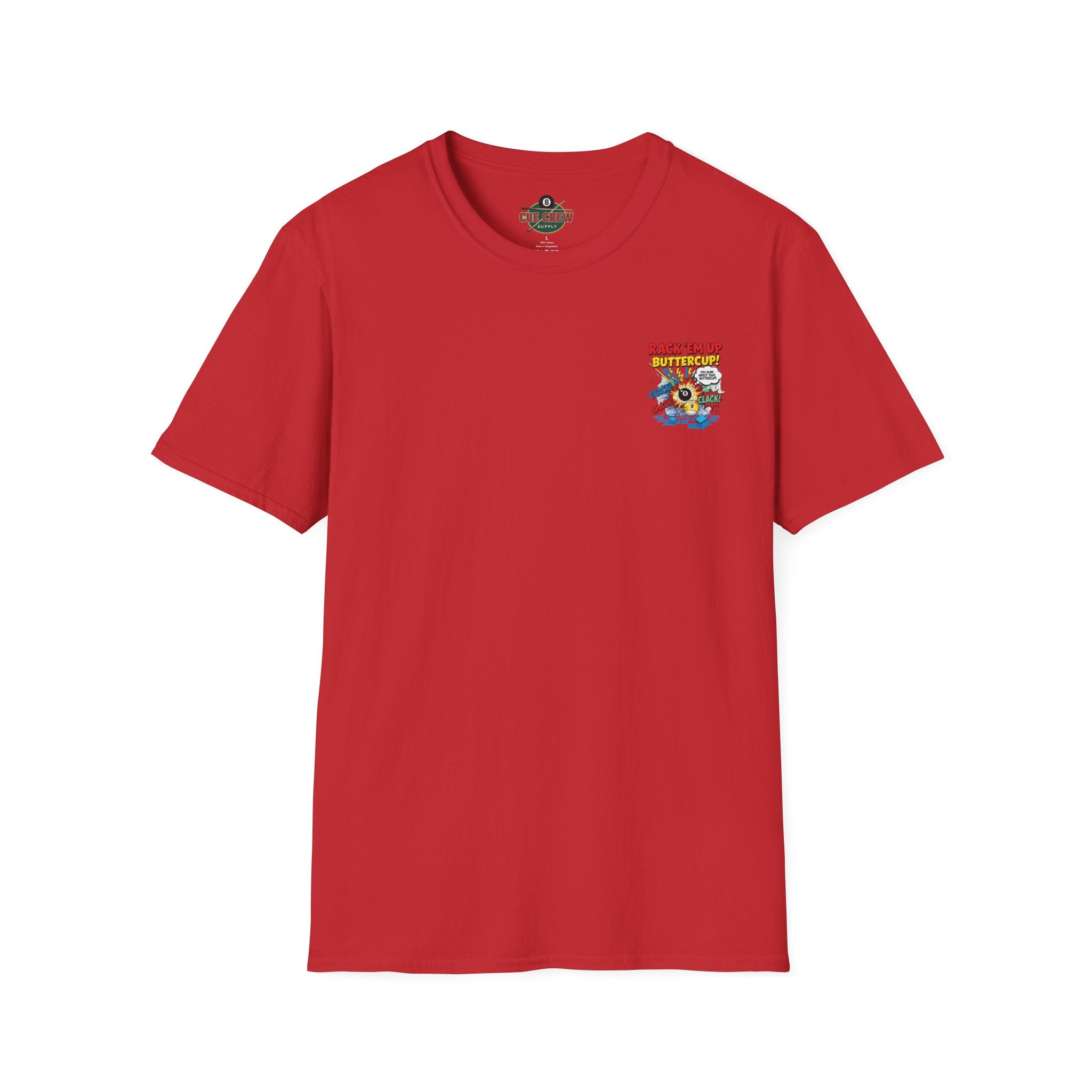 Rack 'Em Up Buttercup! Funny Billiards T-Shirt | Comic Pool Player Graphic Tee | Front & Back Print