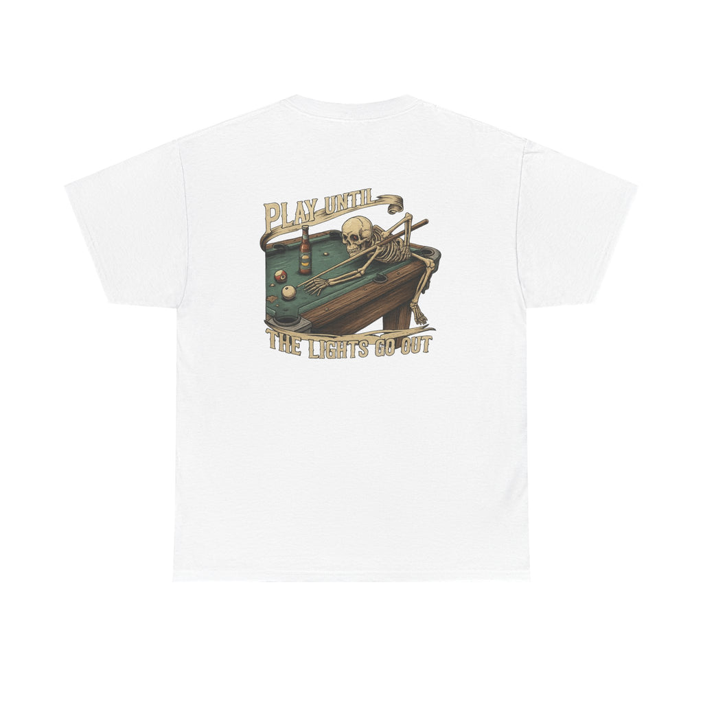 Play Until The Lights Go Out Gildan Tee