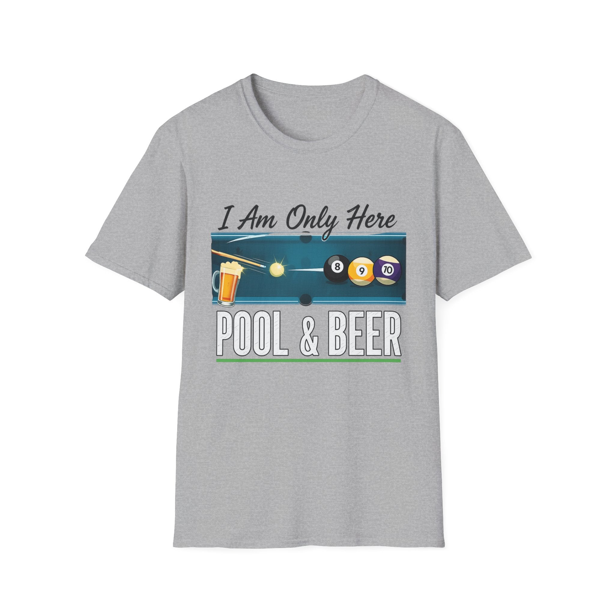 I Am Here Pool & Beer Billiards Core Line Gildan Tee