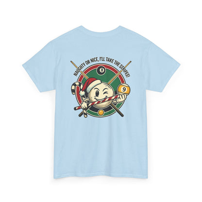 Naughty Or Nice, I'll Take The Stripes Gildan Billiards Tee