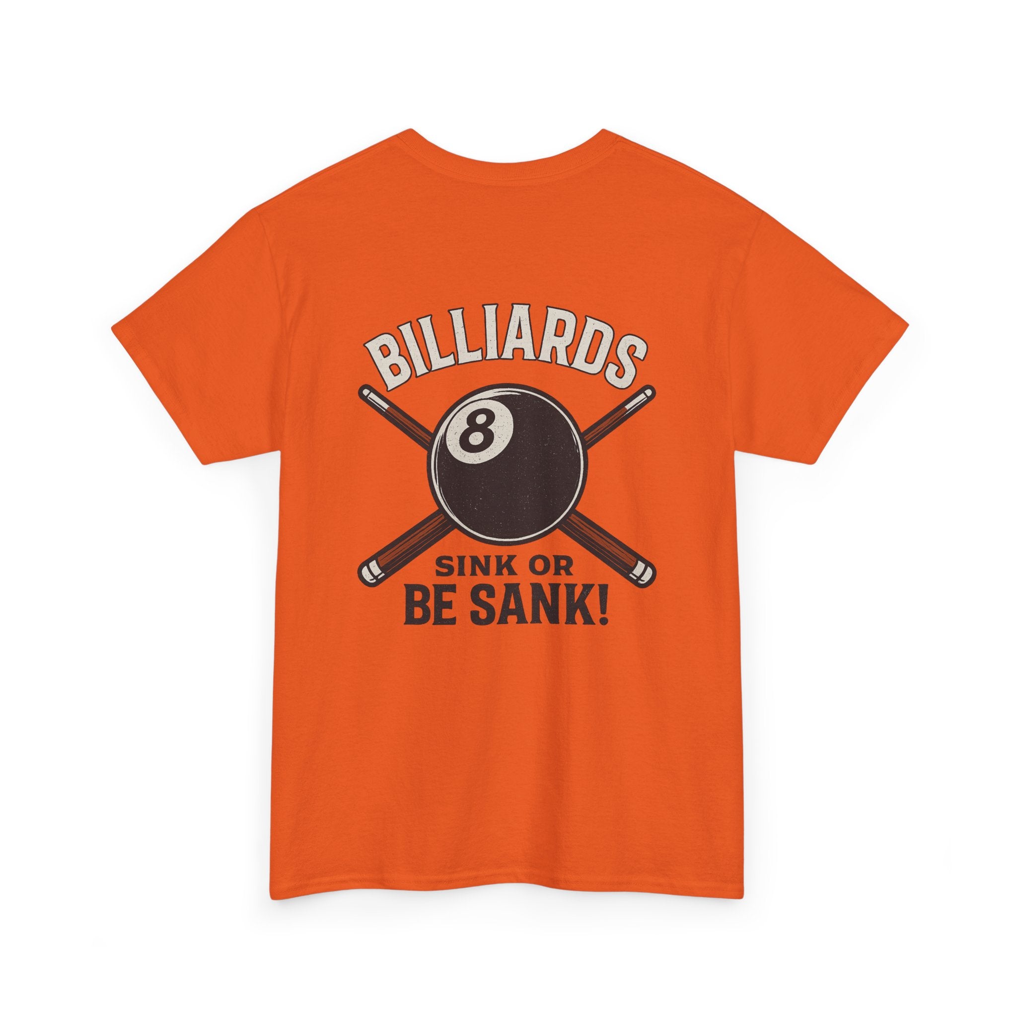Sink or Be Sank Billiards Gildan Tee