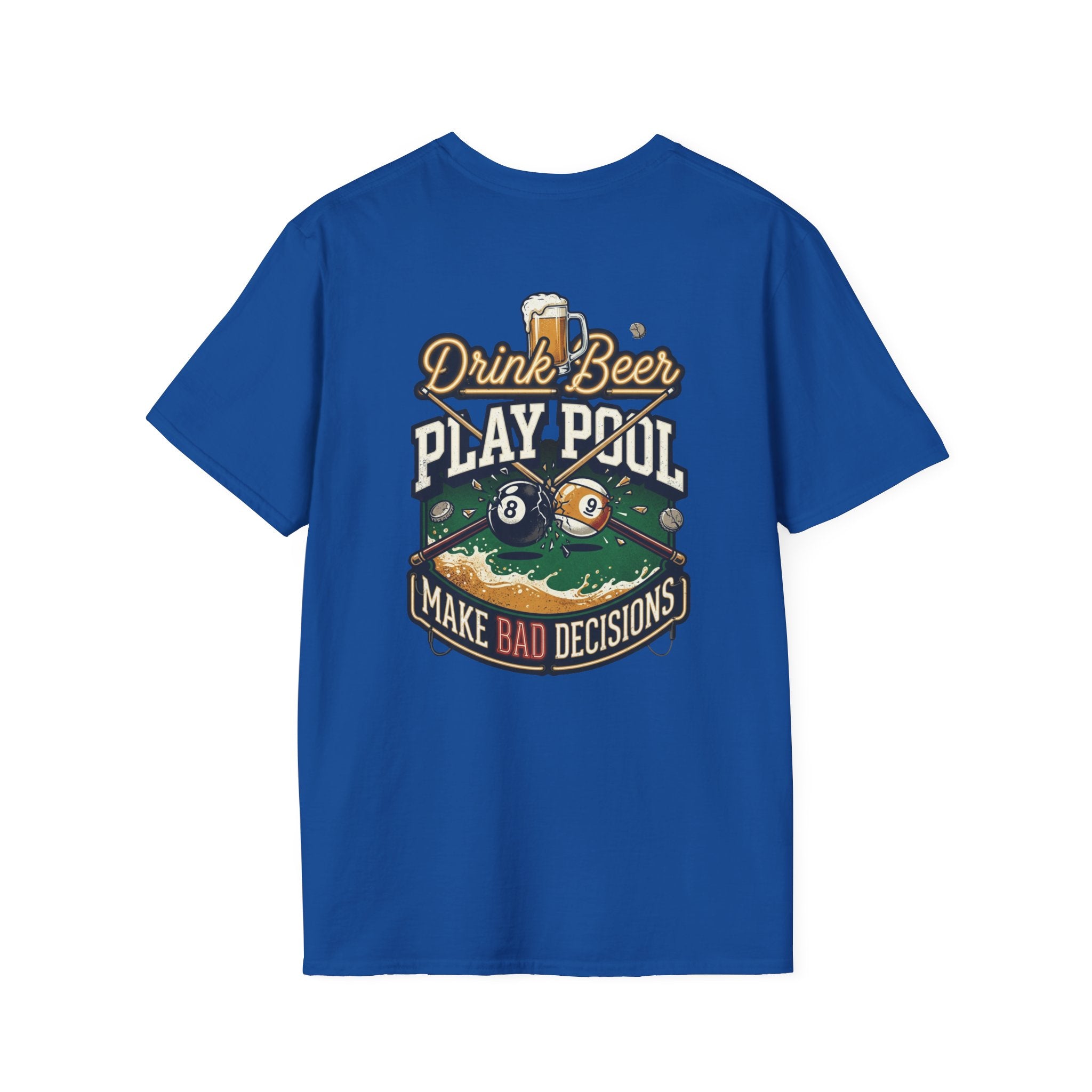 Drink Beer Play Pool Make Bad Decisions Funny Billiards T-Shirt | Vintage Beer & 8 Ball Graphic Tee | Front & Back Print