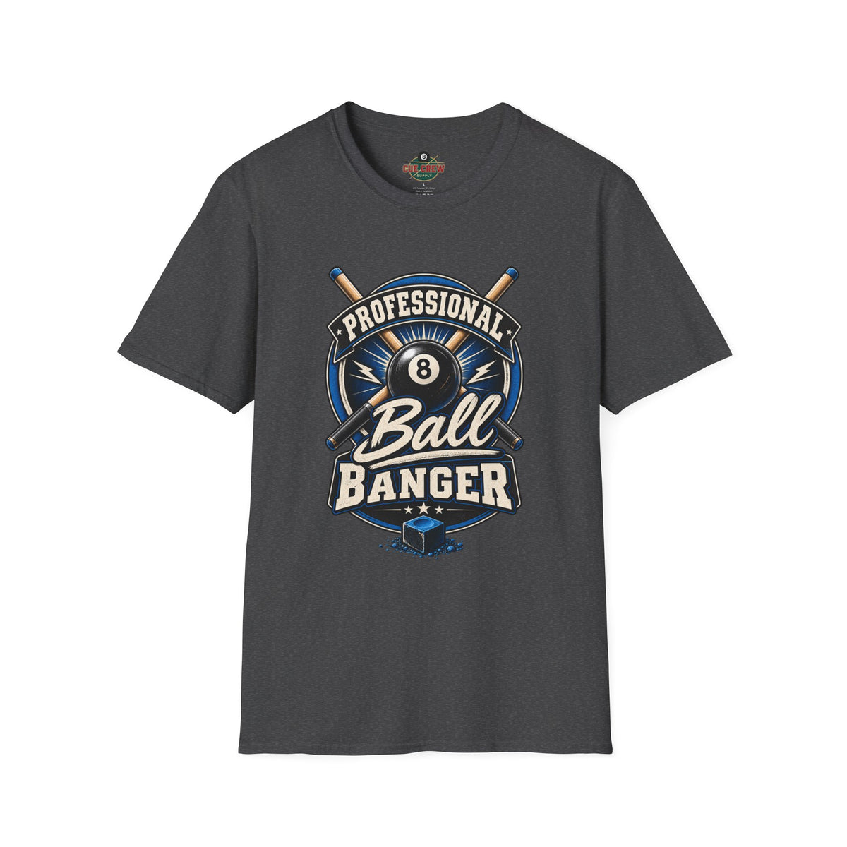 Professional Ball Banger – Funny Billiards T-Shirt – Pool Player Tee